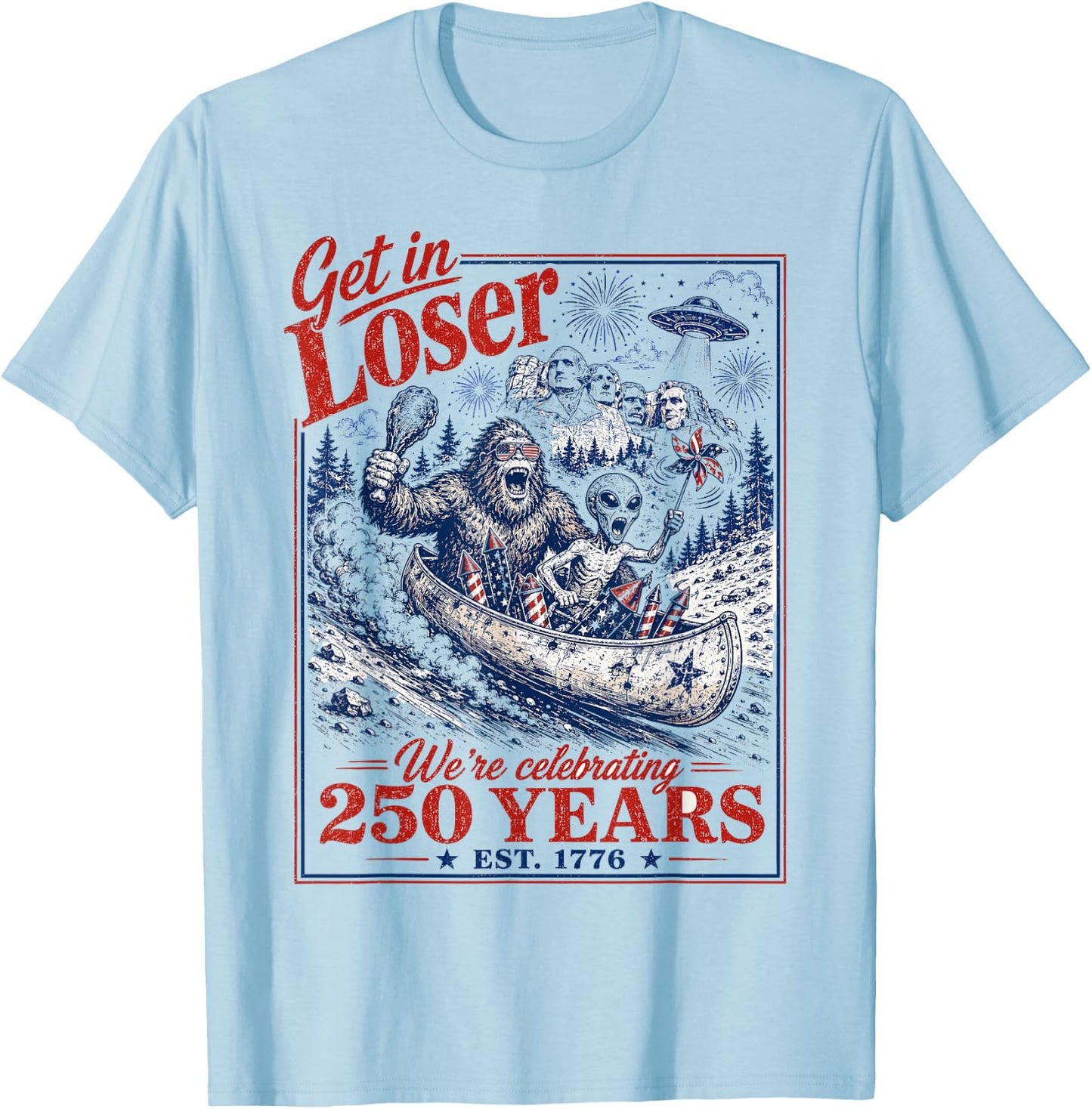 250 Years 250th Anniversary USA July 4th Bigfoot Alien T-Shirt - T-Shirt | Light Blue