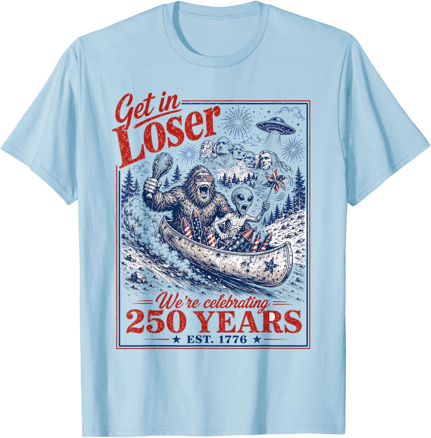 250 Years 250th Anniversary USA July 4th Bigfoot Alien T-Shirt - T-Shirt | Light Blue