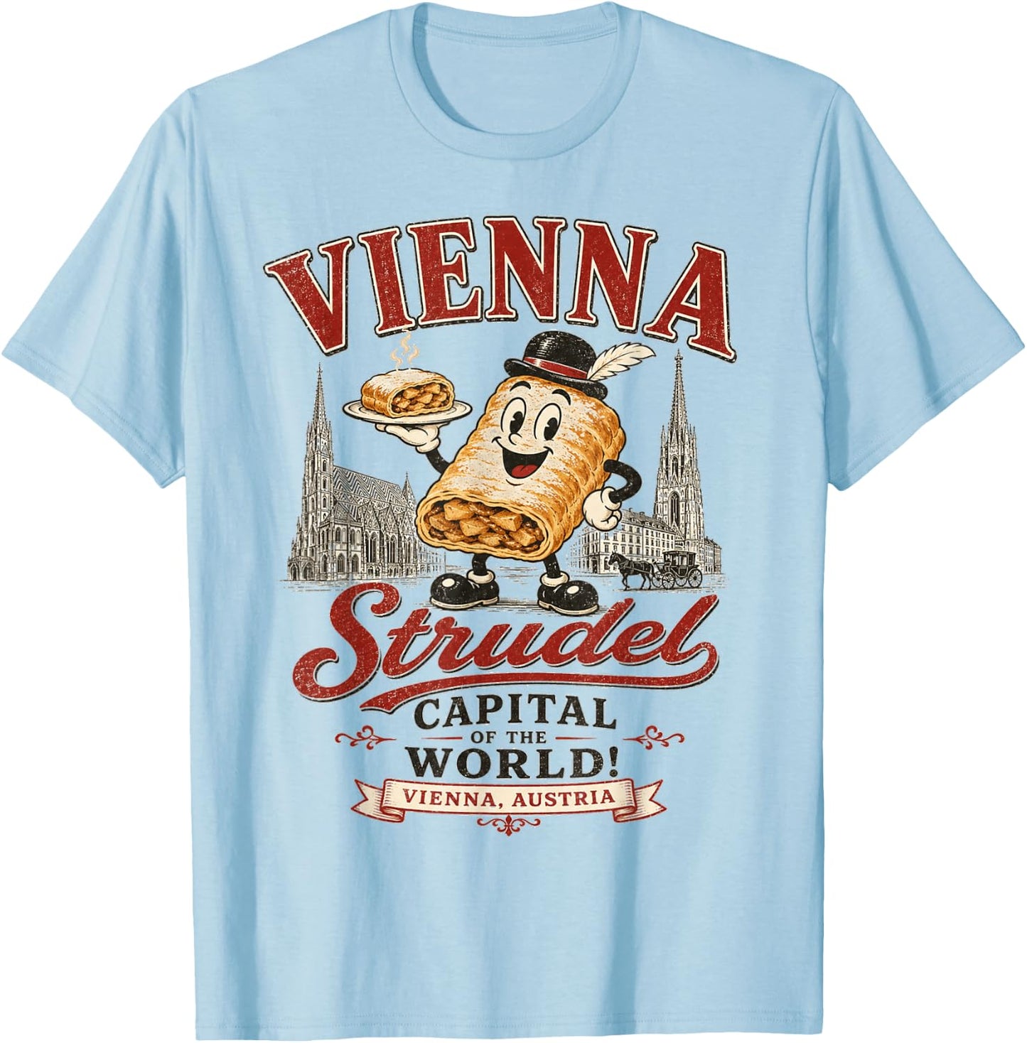 Vienna Austria - Strudel Capital of the World - Mascot Logo T-Shirt - T-Shirt | Light Blue