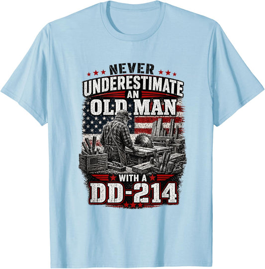 Never Underestimate an Old Man with a DD 214 Woodworking T-Shirt - T-Shirt | Light Blue