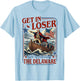 Get in Loser We're Crossing The Delaware 4th of July T-Shirt - T-Shirt | Light Blue