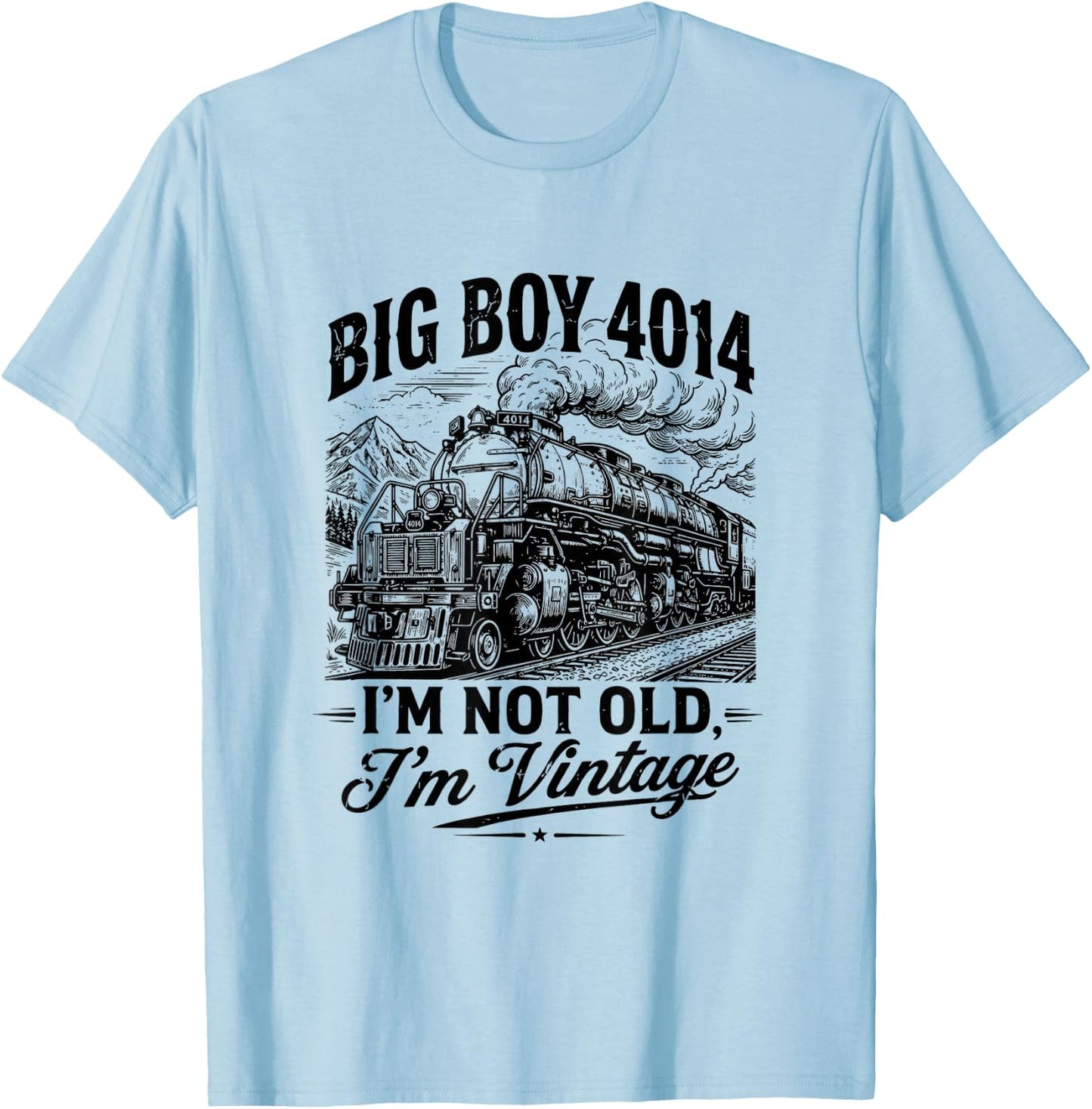 Big Boy 4014 Vintage Steam Locomotive Railroad Train Engine T-Shirt - T-Shirt | Light Blue