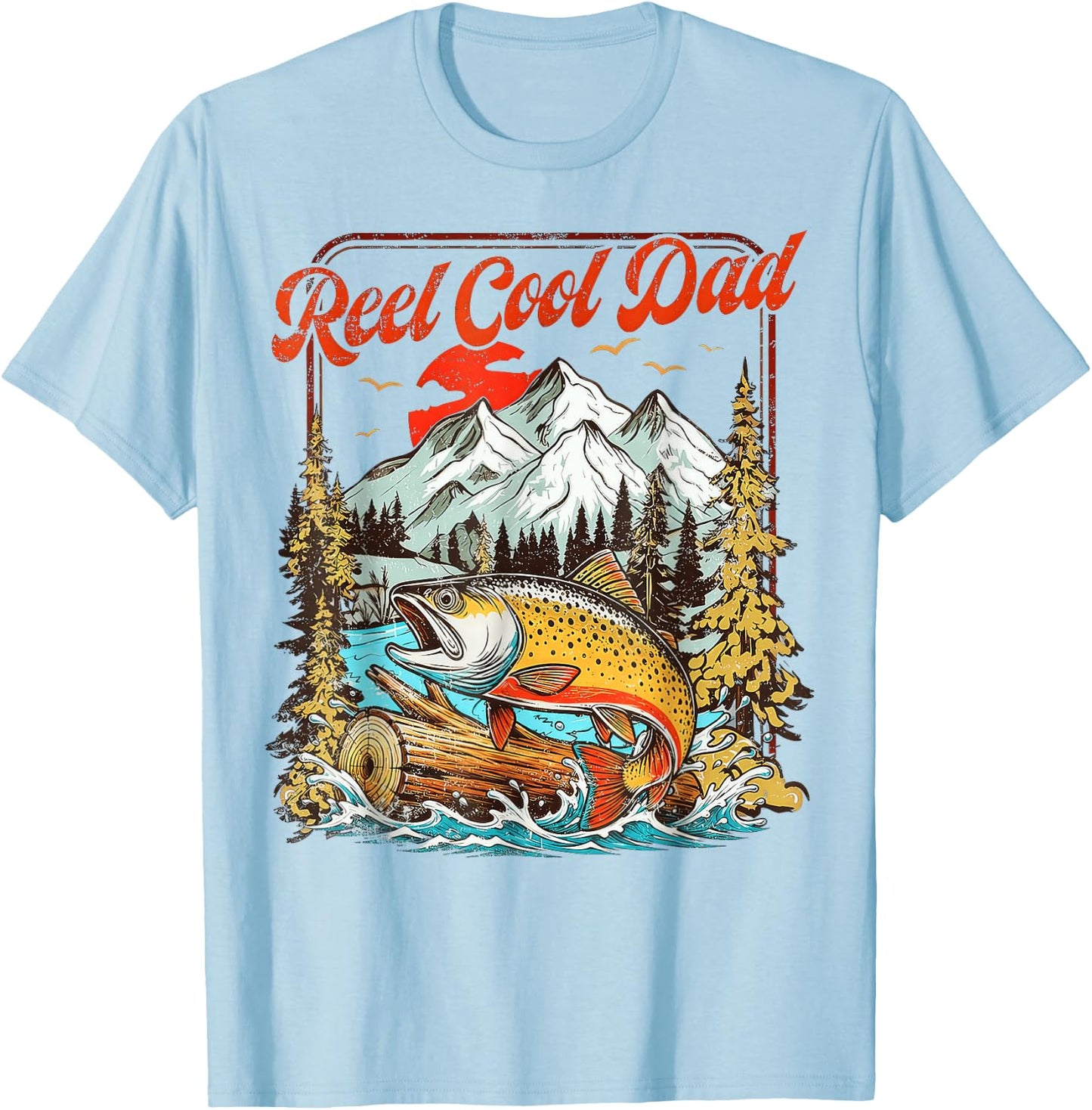 Reel Cool Dad Father's Day T-Shirt - T-Shirt | Light Blue