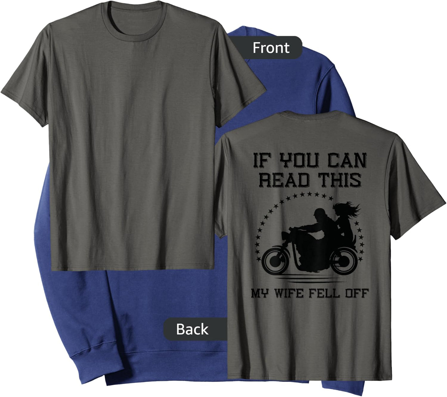 If You Can Read This My Wife Fell Off - design on back Sweatshirt - Sweatshirt | Navy