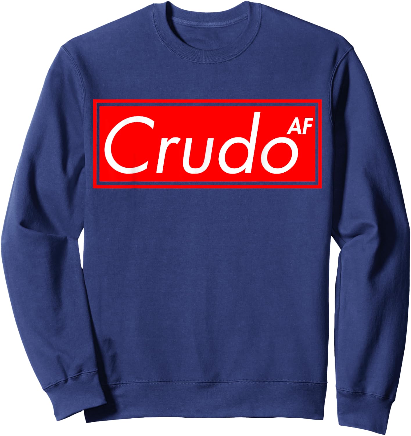 Crudo AF Sweatshirt - Sweatshirt | Navy