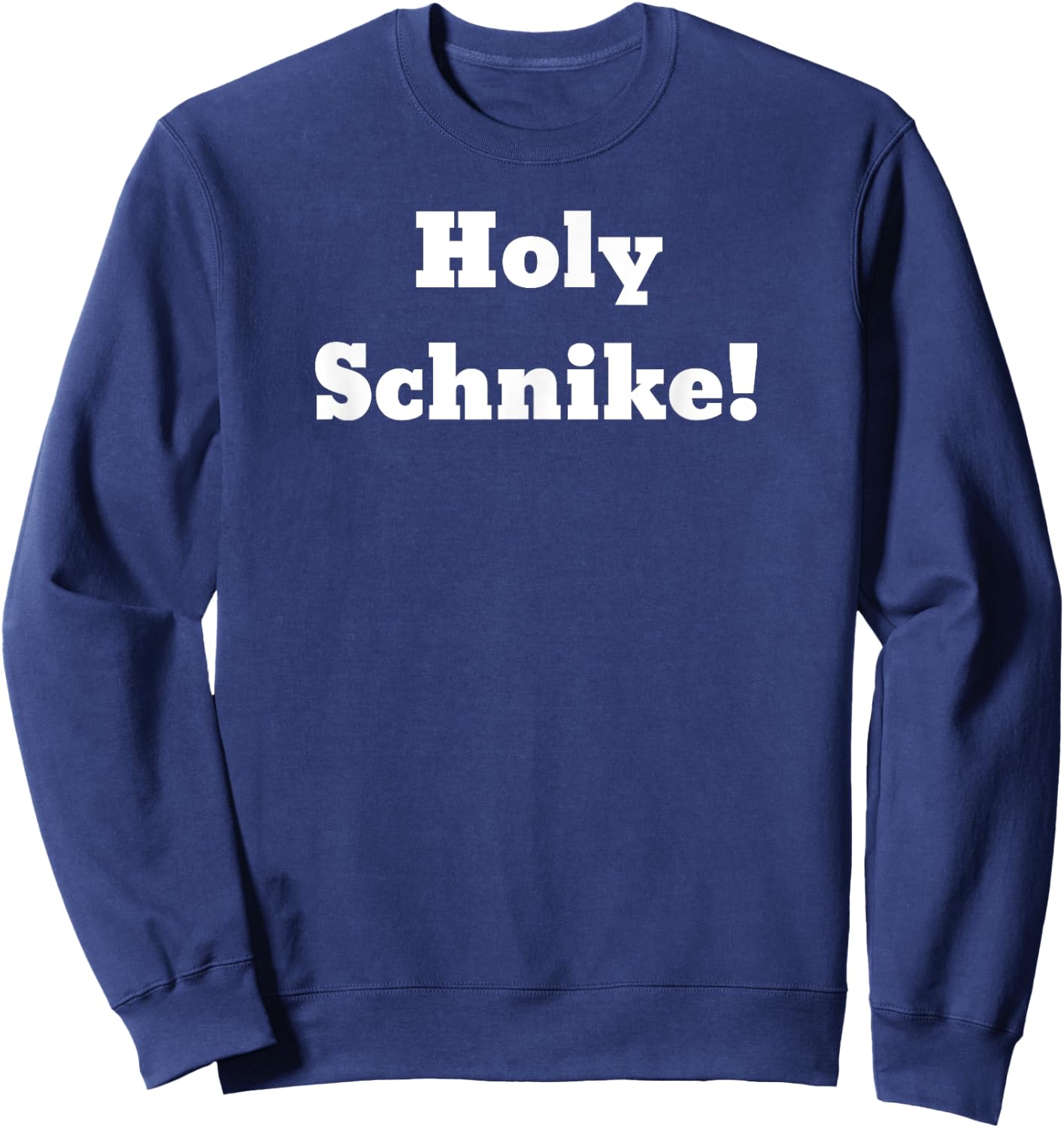 Holy Schnike! Sweatshirt - Sweatshirt | Navy