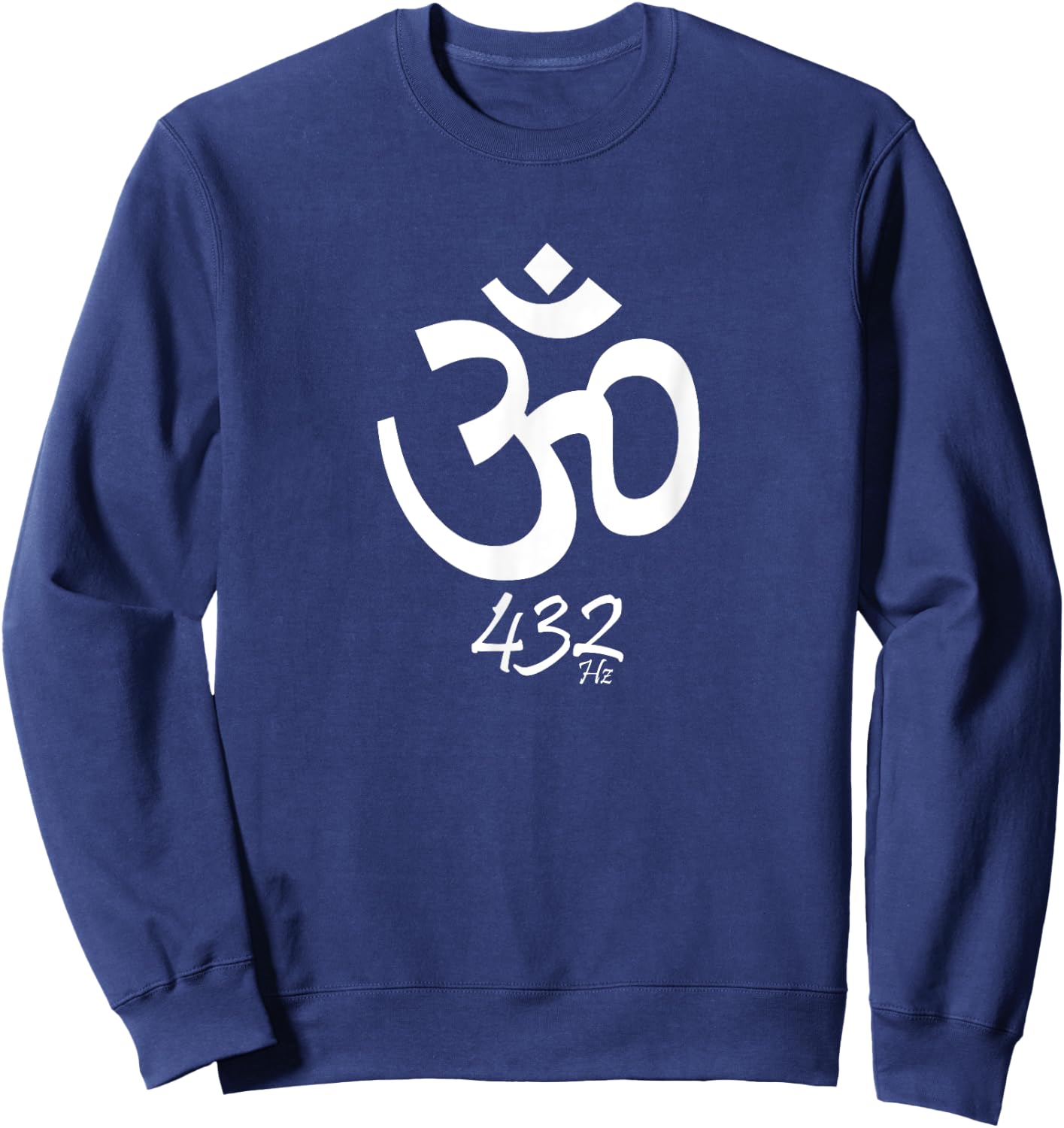 Buddhist Symbol OM 432 Hz Frequency Hertz Spiritual Sweatshirt - Sweatshirt | Navy