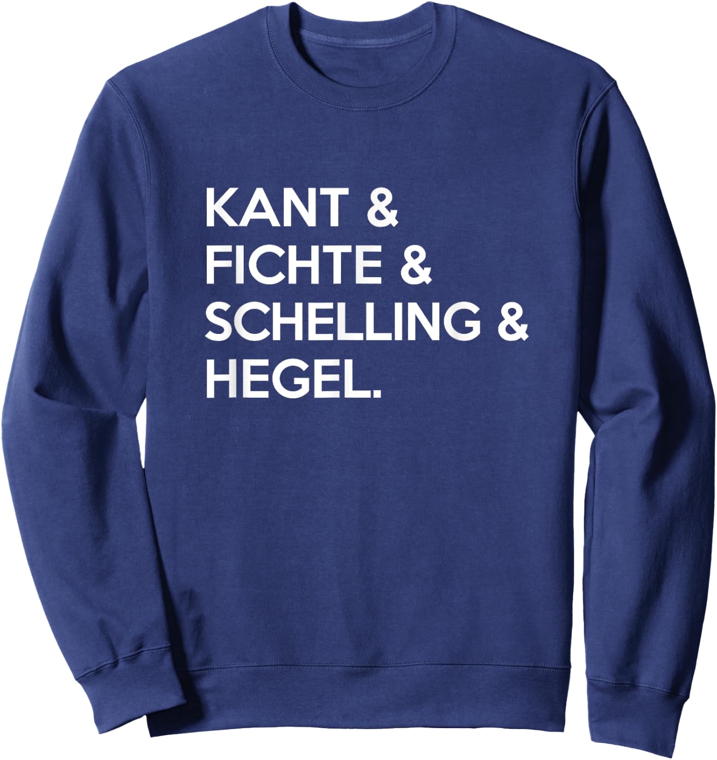 German Idealism philosophy Kant & Hegel Philosopher Sweatshirt - Sweatshirt | Navy