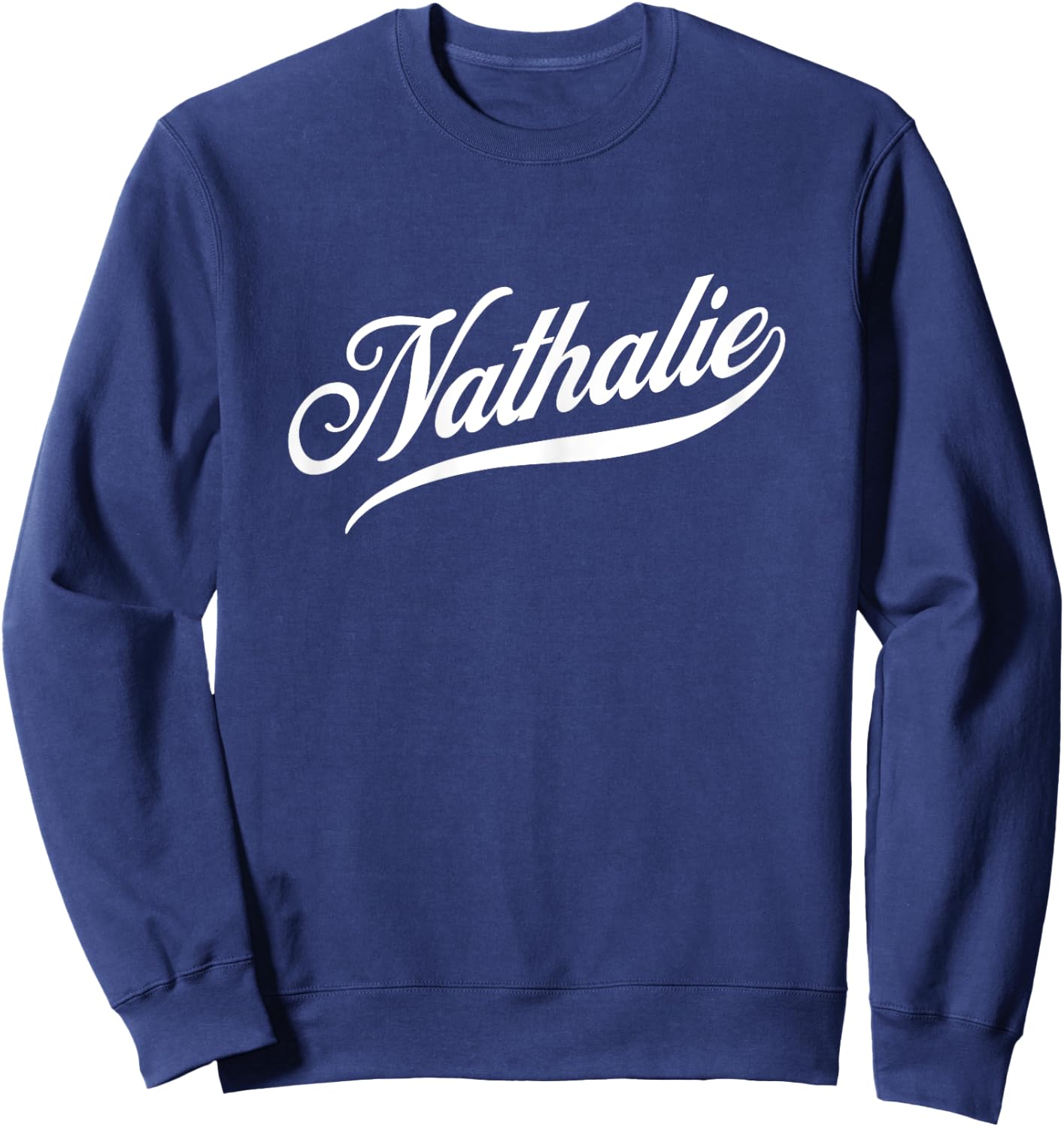 Women's Girls Funny Gift Humour Name for Nathalie Sweatshirt - Sweatshirt | Navy