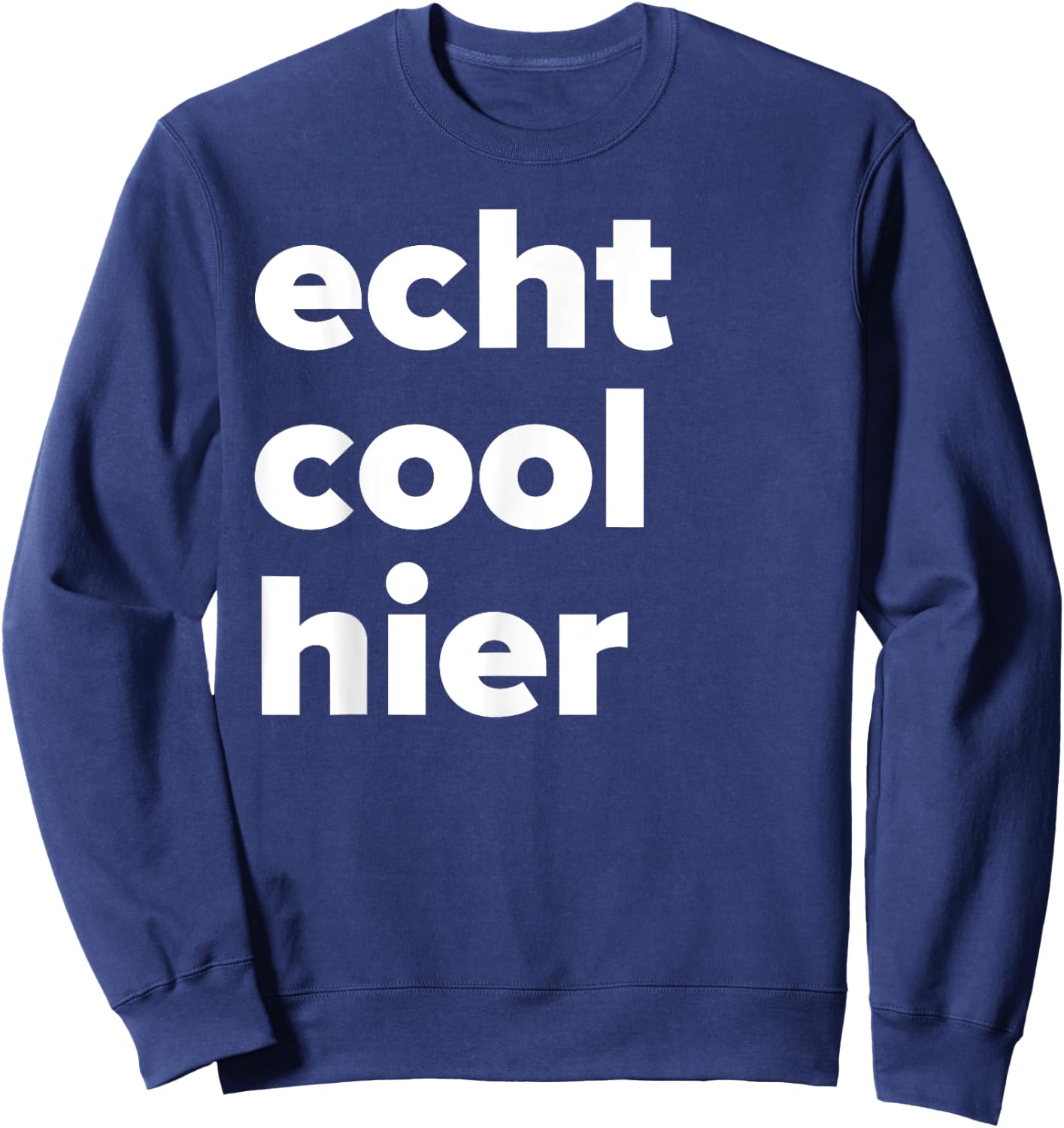 Echt Cool Hier Sweatshirt - Sweatshirt | Navy