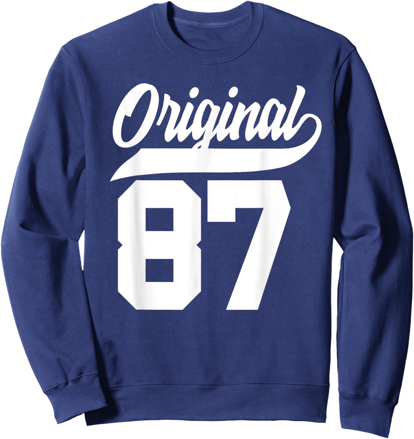 38th Birthday Gift Man Woman Original Vintage Born 1987 Sweatshirt - Sweatshirt | Navy