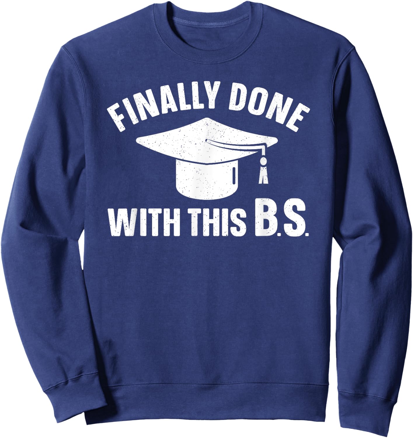 Graduation Art Women Bachelor Of Science Graduation Sweatshirt - Sweatshirt | Navy