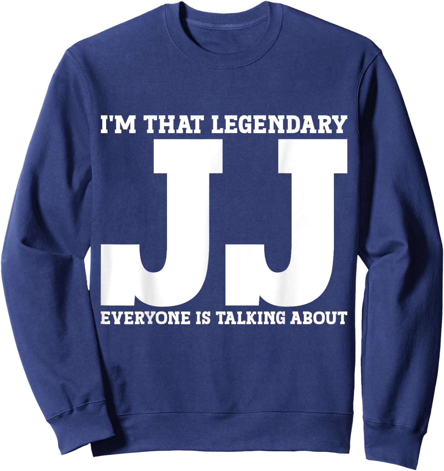 Jj Personal Name First Name Funny Jj Sweatshirt - Sweatshirt | Navy