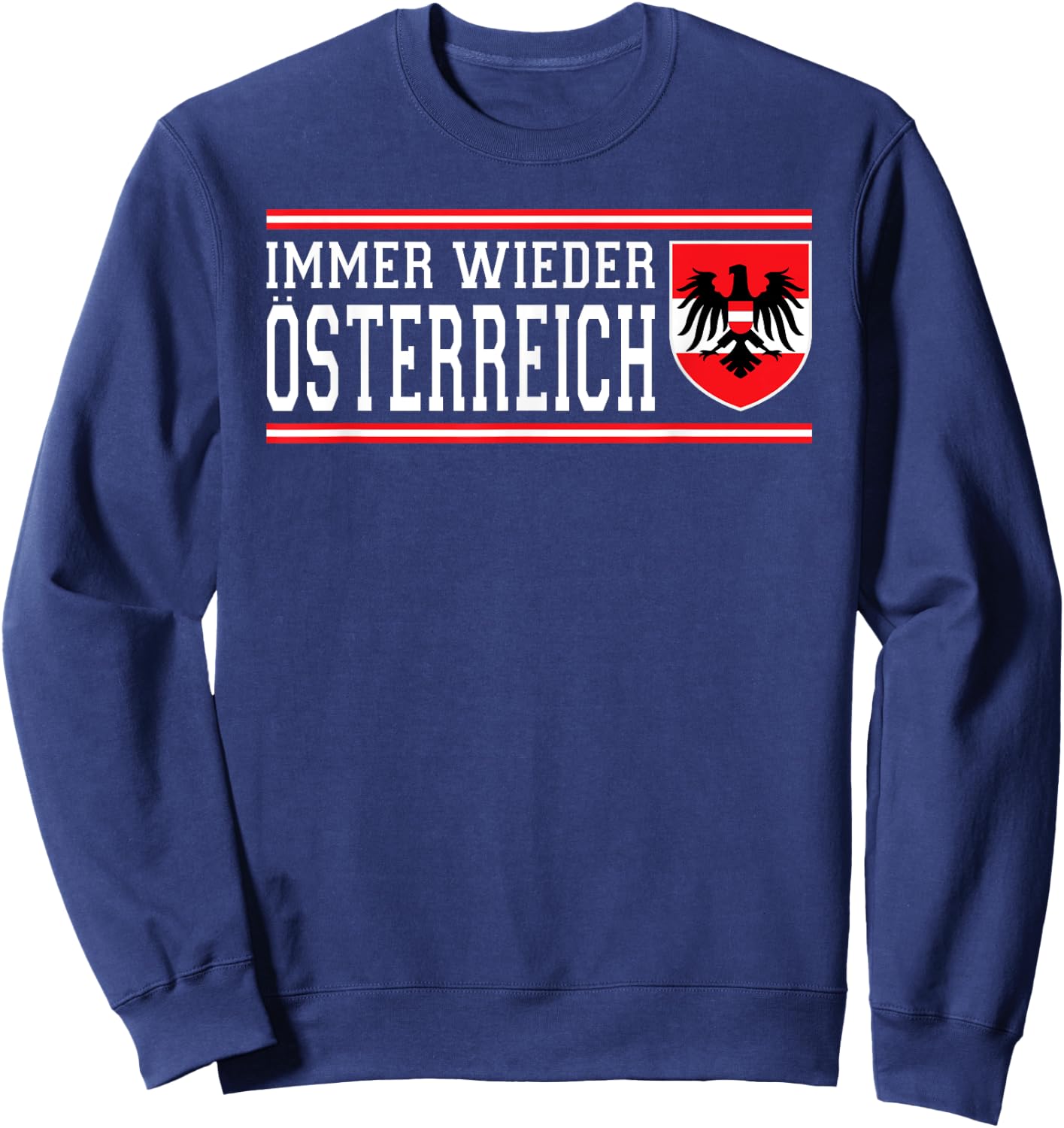 Immer Wieder Österreich Wappen Flagge Adler AUT Fan Sweatshirt - Sweatshirt | Navy