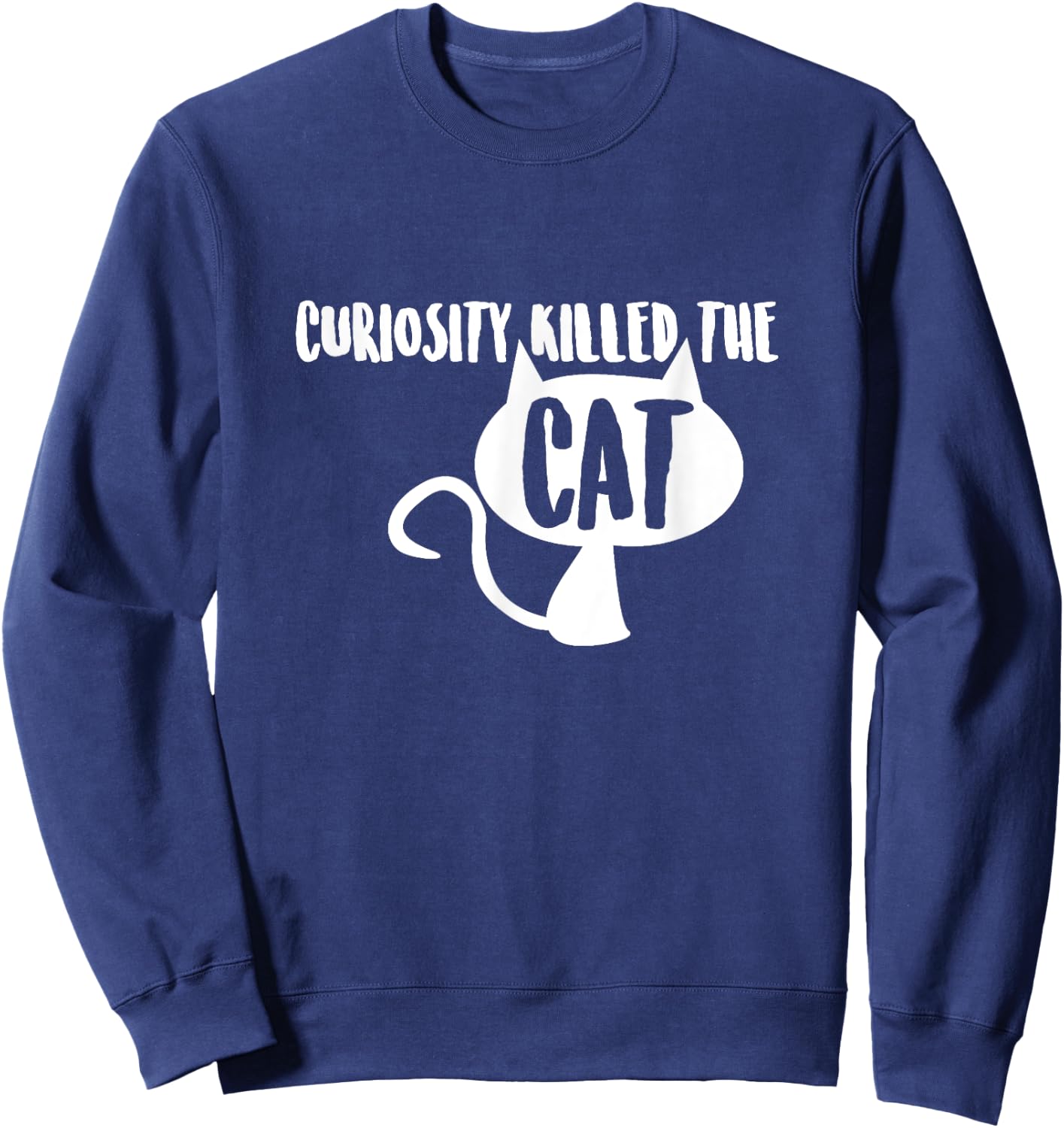 Curiosity Killed the Cat Sweatshirt - Sweatshirt | Navy