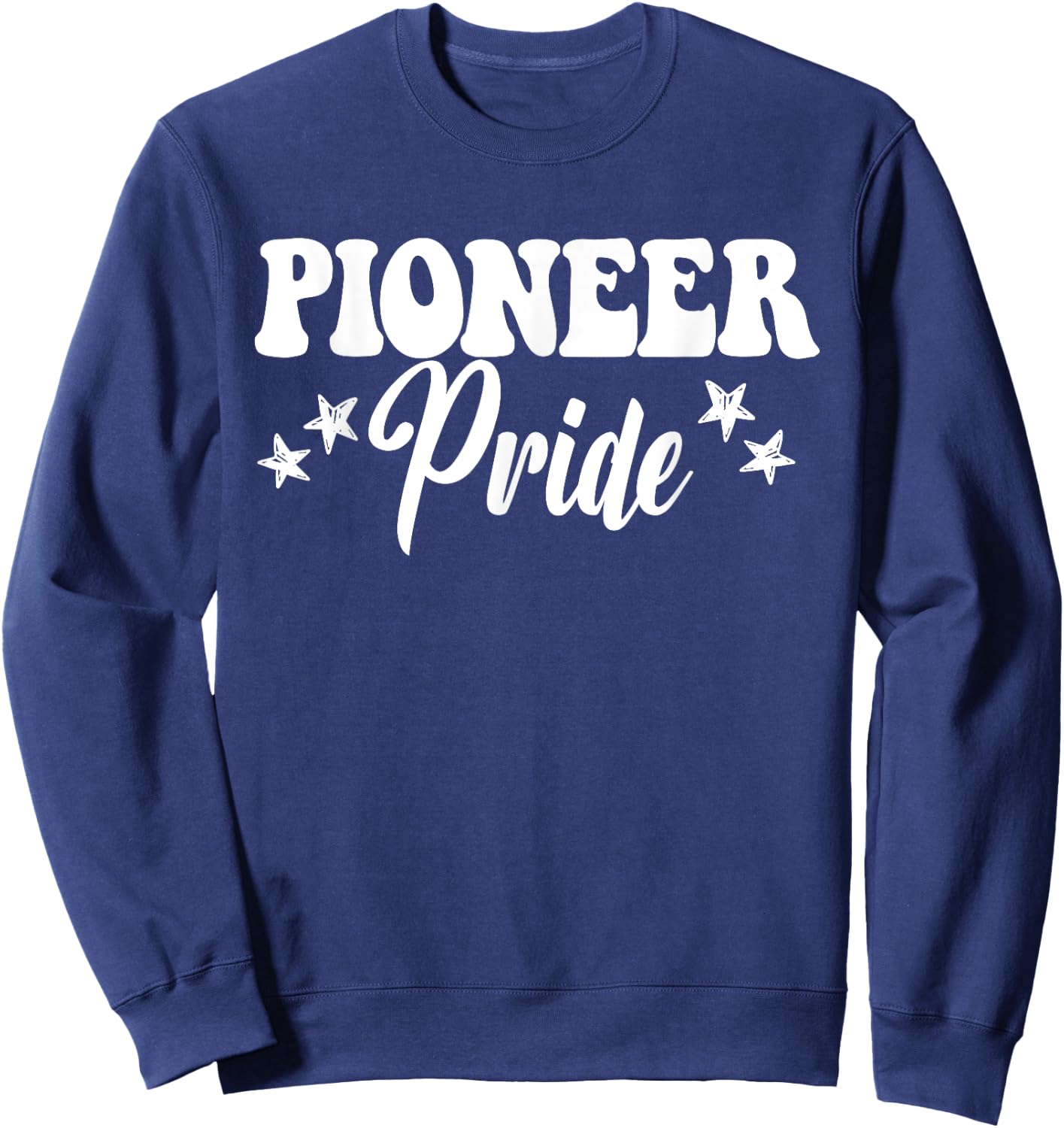 Pioneer Pride High School Pioneers Sports Team Pioneers Sweatshirt - Sweatshirt | Navy