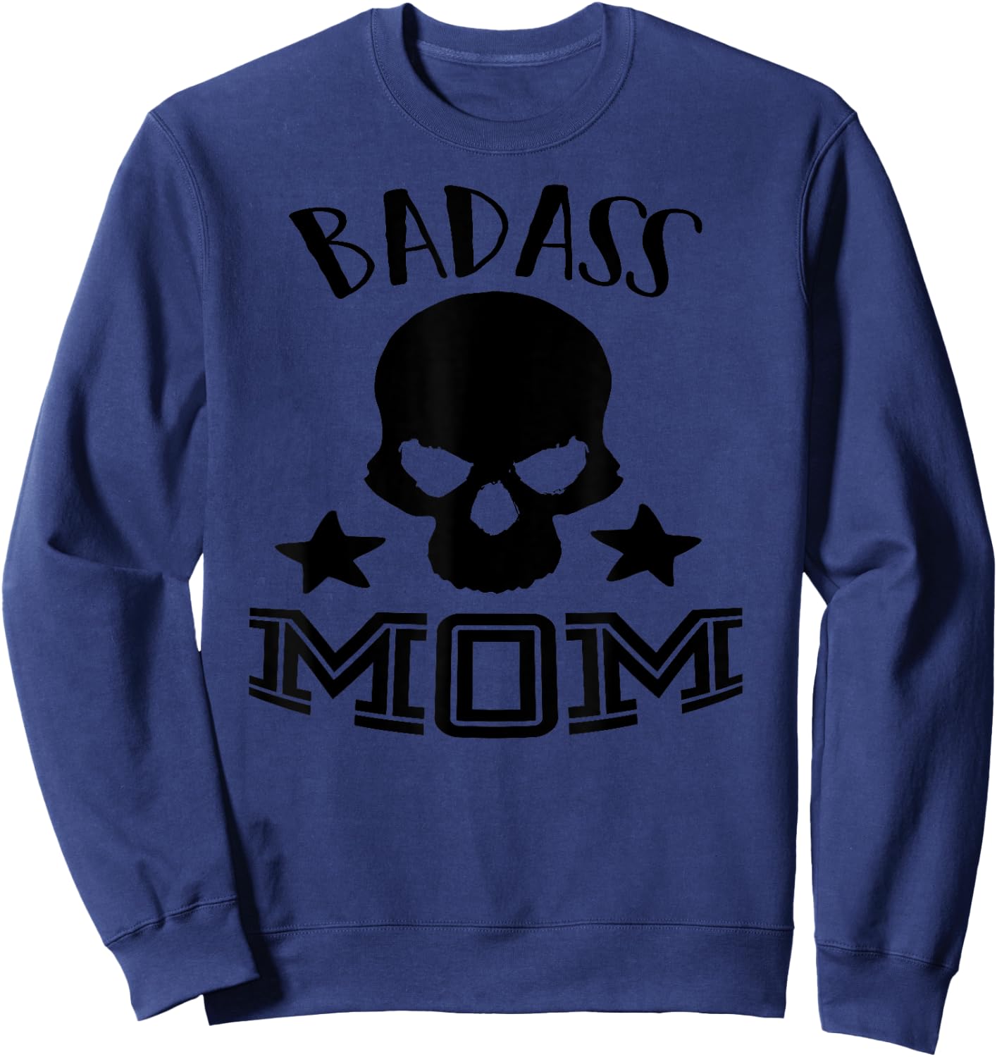 Badass Mom Sweatshirt - Sweatshirt | Navy