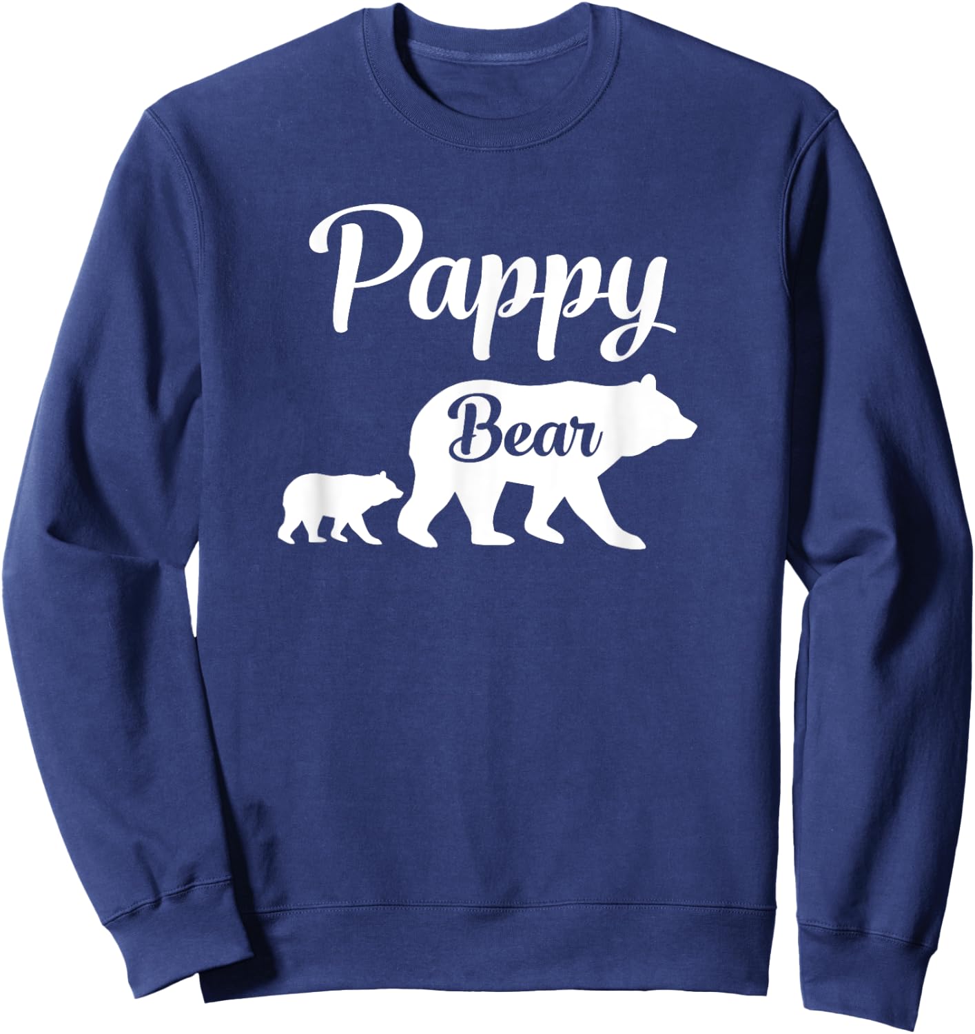 Pappy Bear Funny Gift Sweatshirt - Sweatshirt | Navy