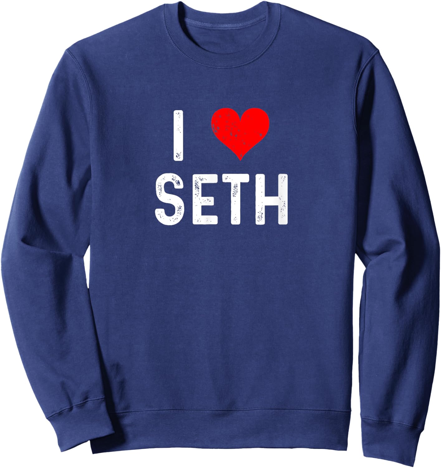 I Love Seth Distressed Heart Sweatshirt - Sweatshirt | Navy