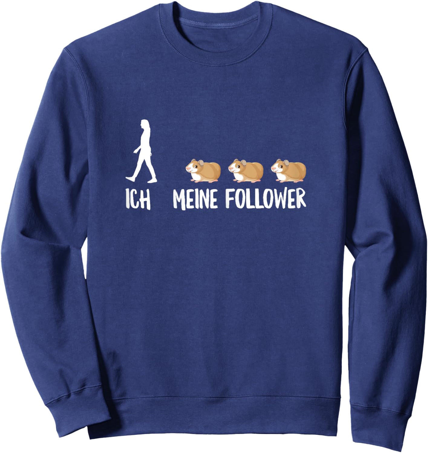 Women's with German Text "Ich Meine Follower Guinea Pig" Sweatshirt - Sweatshirt | Navy