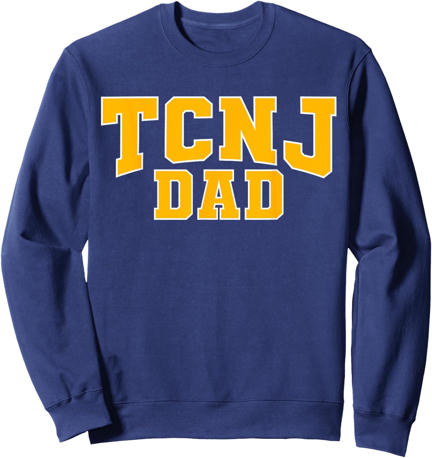 TCNJ Dad Apparel Sports Fan Sweatshirt - Sweatshirt | Navy
