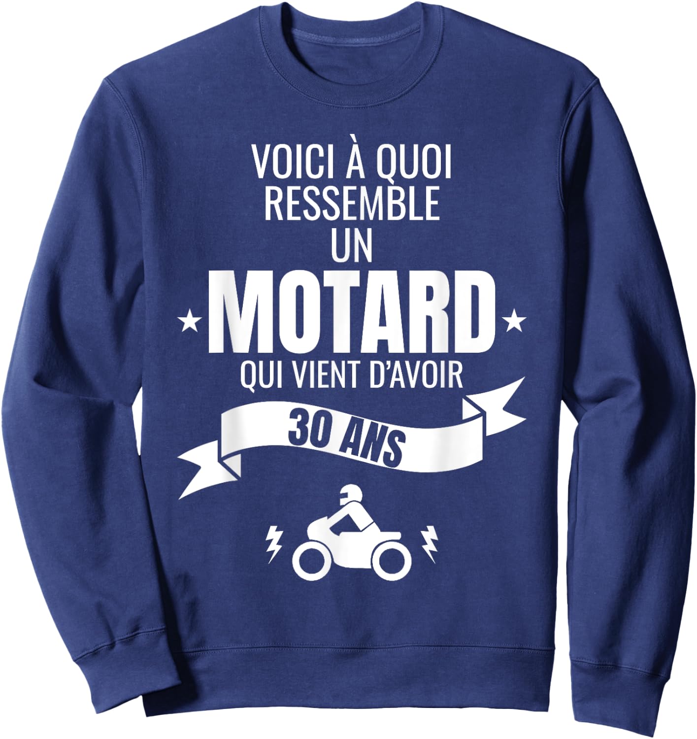 Gift for a biker humour man original 30 years Sweatshirt - Sweatshirt | Navy
