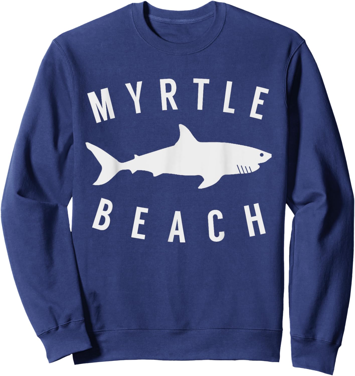 Myrtle Beach South Carolina T Shirt Shark SC Souvenir Sweatshirt - Sweatshirt | Navy