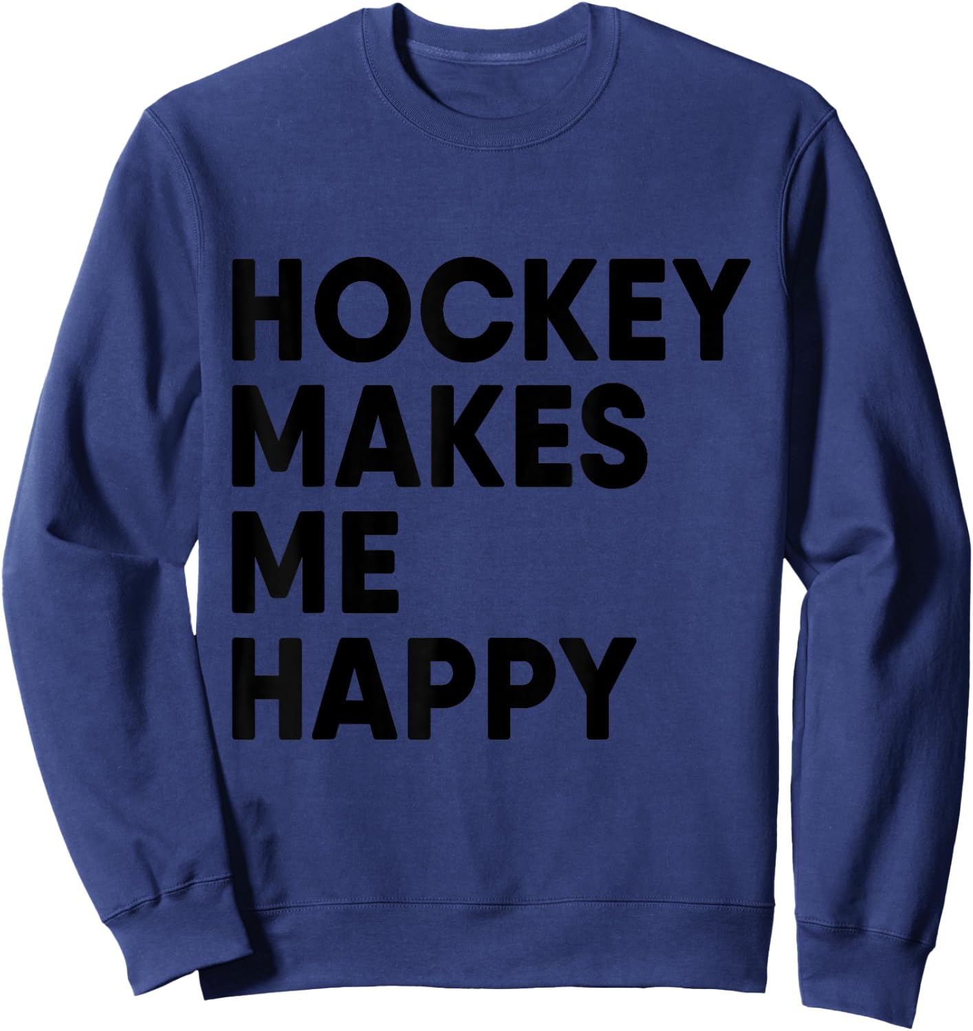 Hockey Makes Me Happy Ice Hockey Boy Sweatshirt - Sweatshirt | Navy