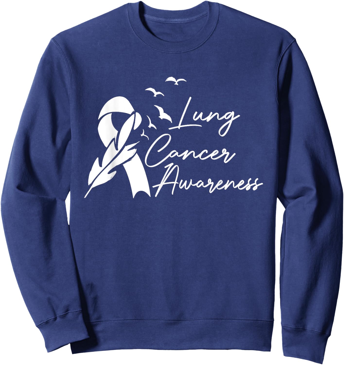Cute Lung Cancer Awareness Month White Ribbon Men Women Kids Sweatshirt - Sweatshirt | Navy