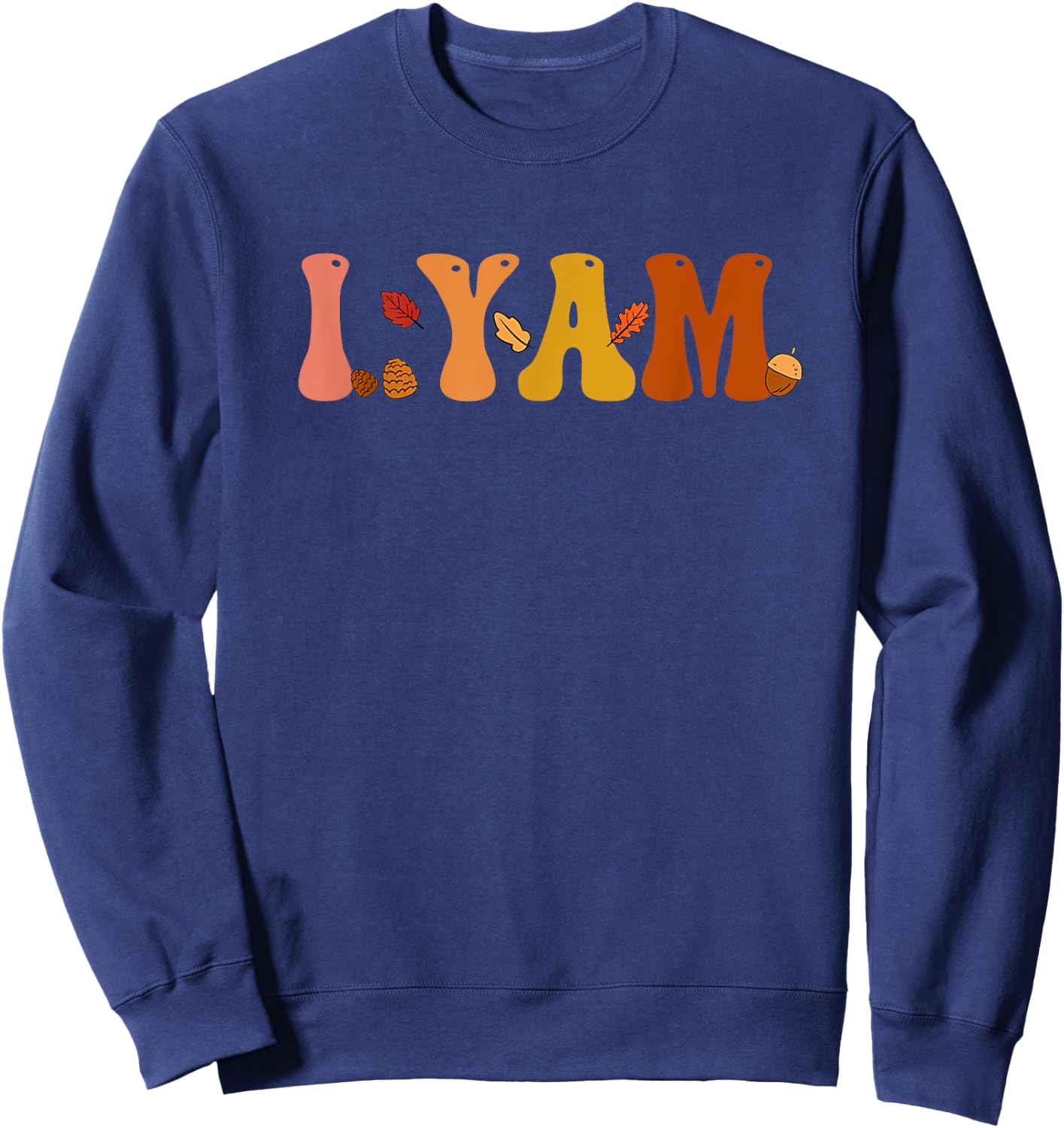 She's My Sweet Potato I Yam Thanksgiving Matching Couple Set Sweatshirt - Sweatshirt | Navy