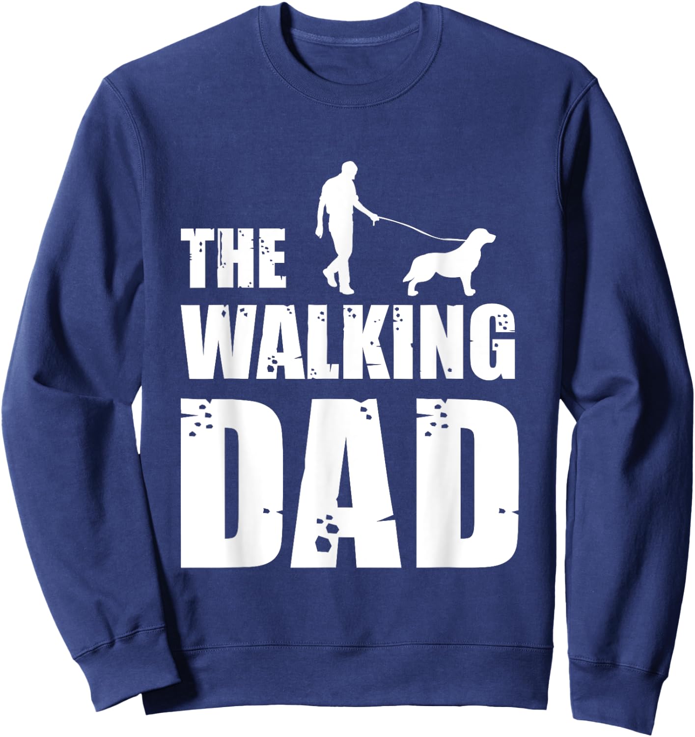 The Walking Dad Golden Retriever Dog Owner Dog Breed Gift Men Women Sweatshirt - Sweatshirt | Navy