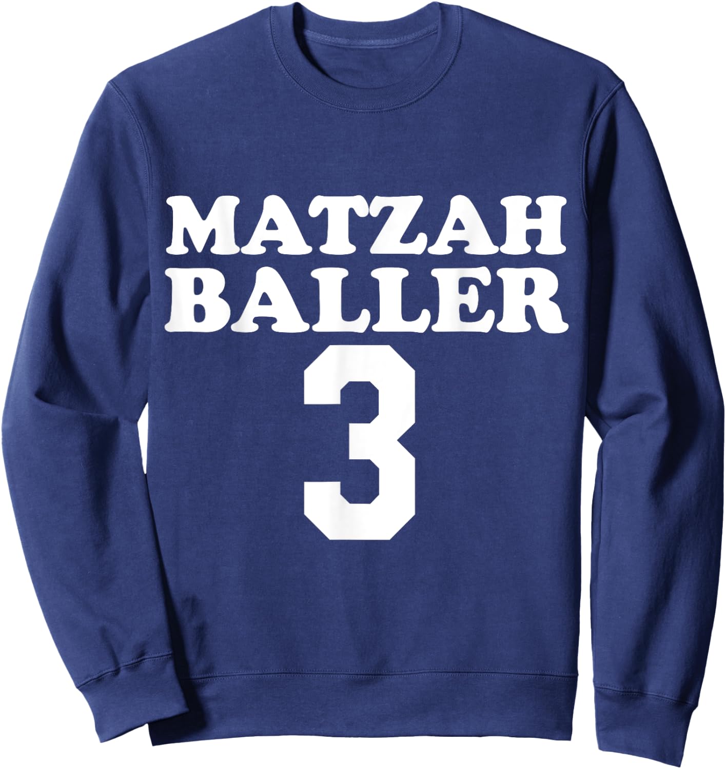MATZAH BALLERS 3 Funny Jewish Pun Basketball Team Jersey Sweatshirt - Sweatshirt | Navy