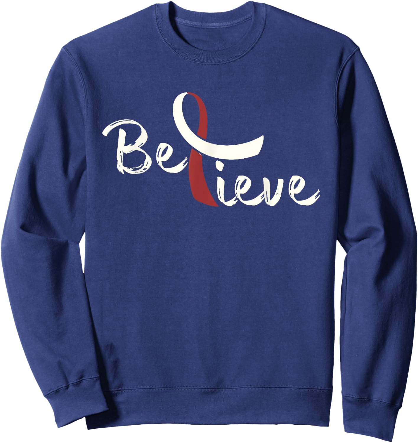 Believe - Head And Neck Cancer Shirt Gift Sweatshirt - Sweatshirt | Navy