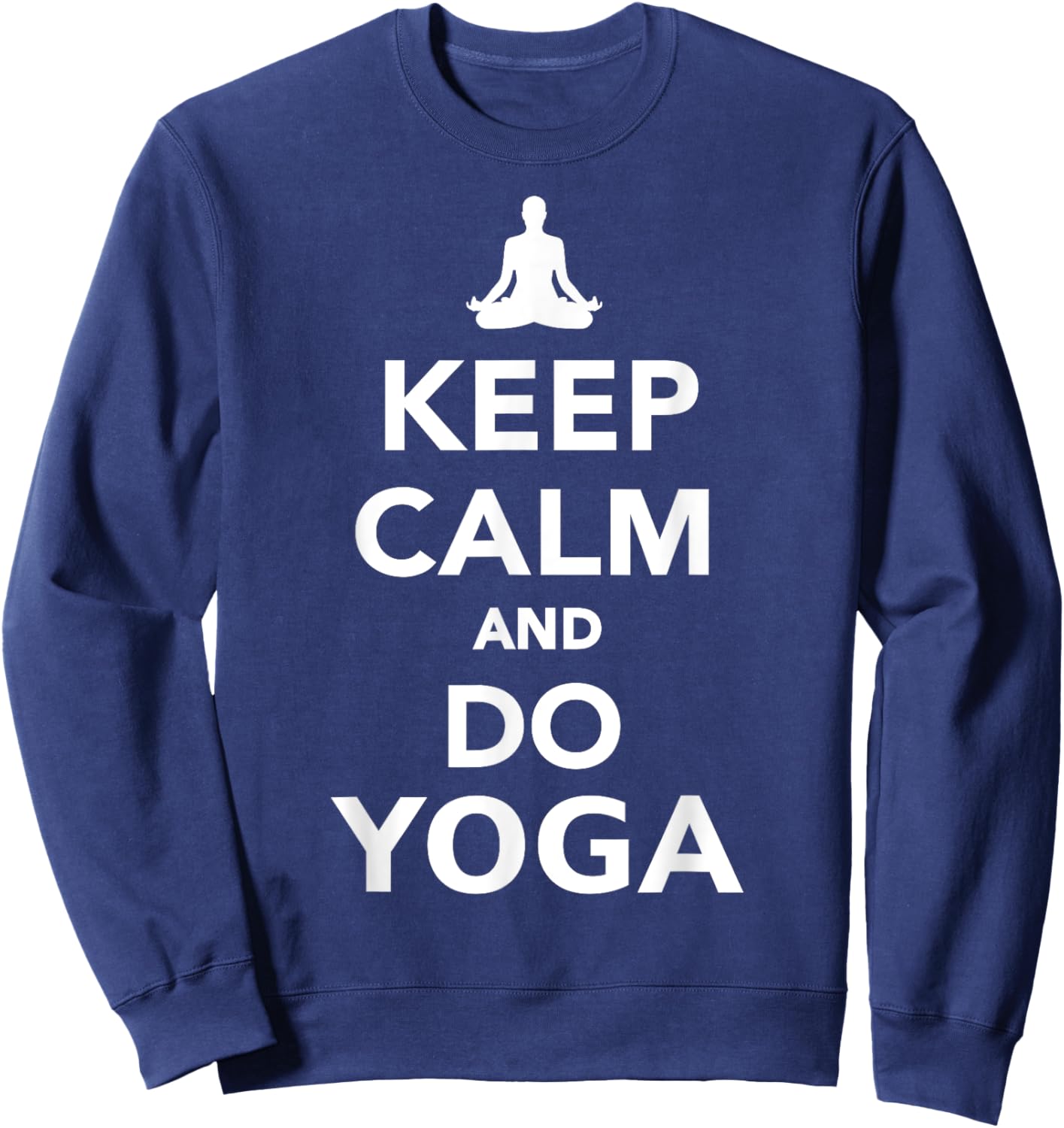 Keep calm and do Yoga Sweatshirt - Sweatshirt | Navy