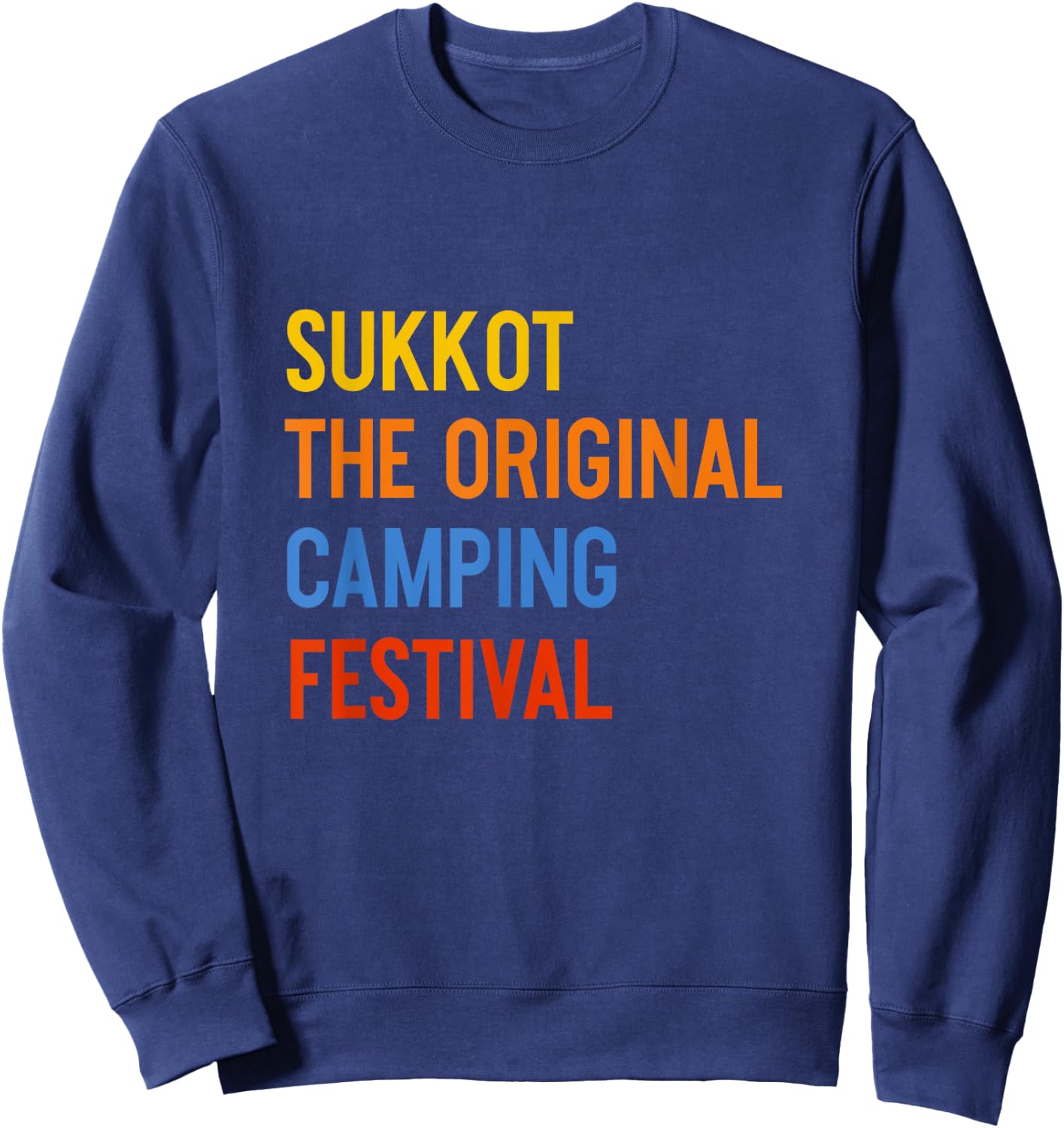 Sukkot The Original Camping Festival Lulav Etrog Jewish Sweatshirt - Sweatshirt | Navy