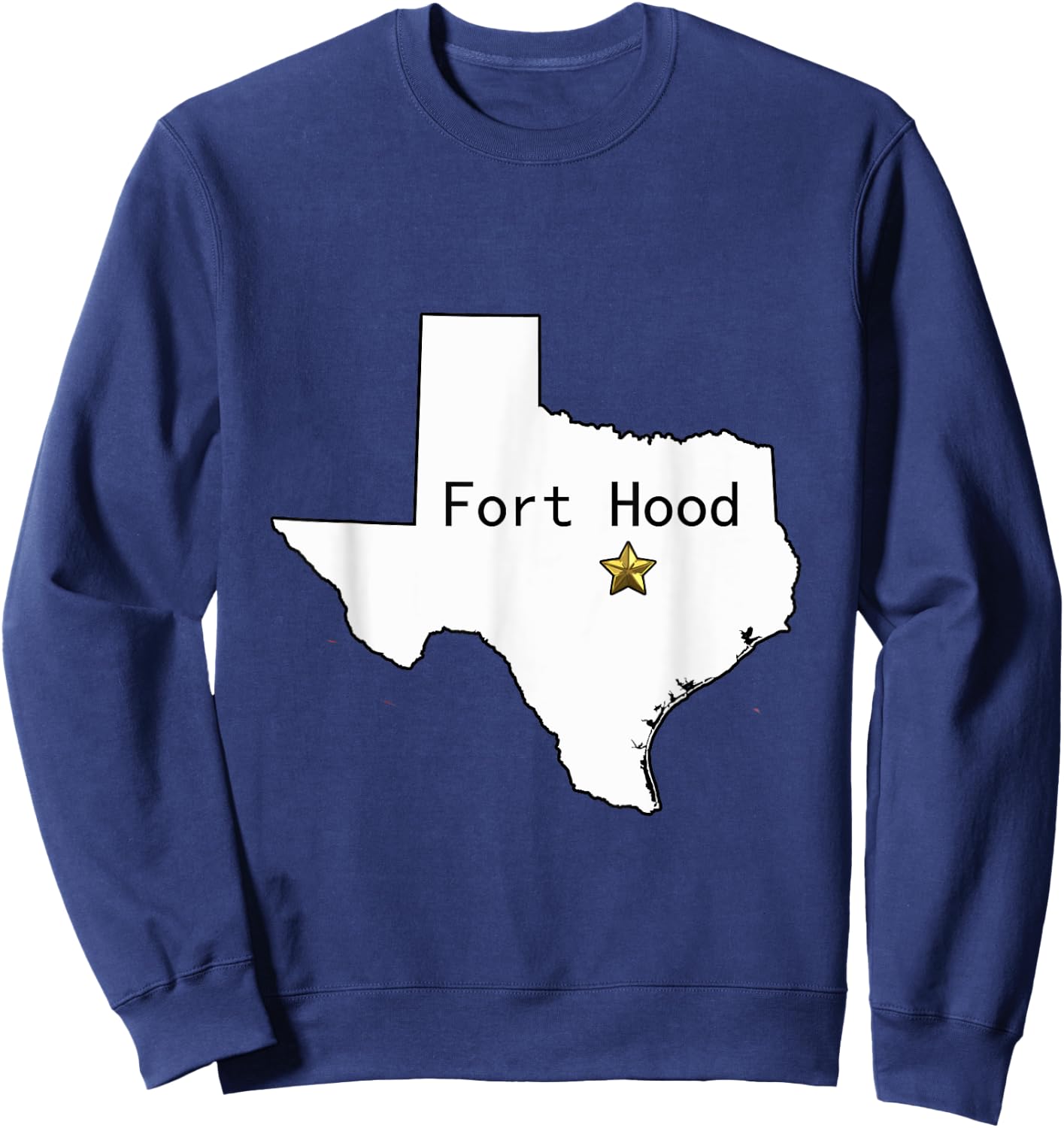 Fort Hood Military Base - Army Post at Killeen, TX design Sweatshirt - Sweatshirt | Navy