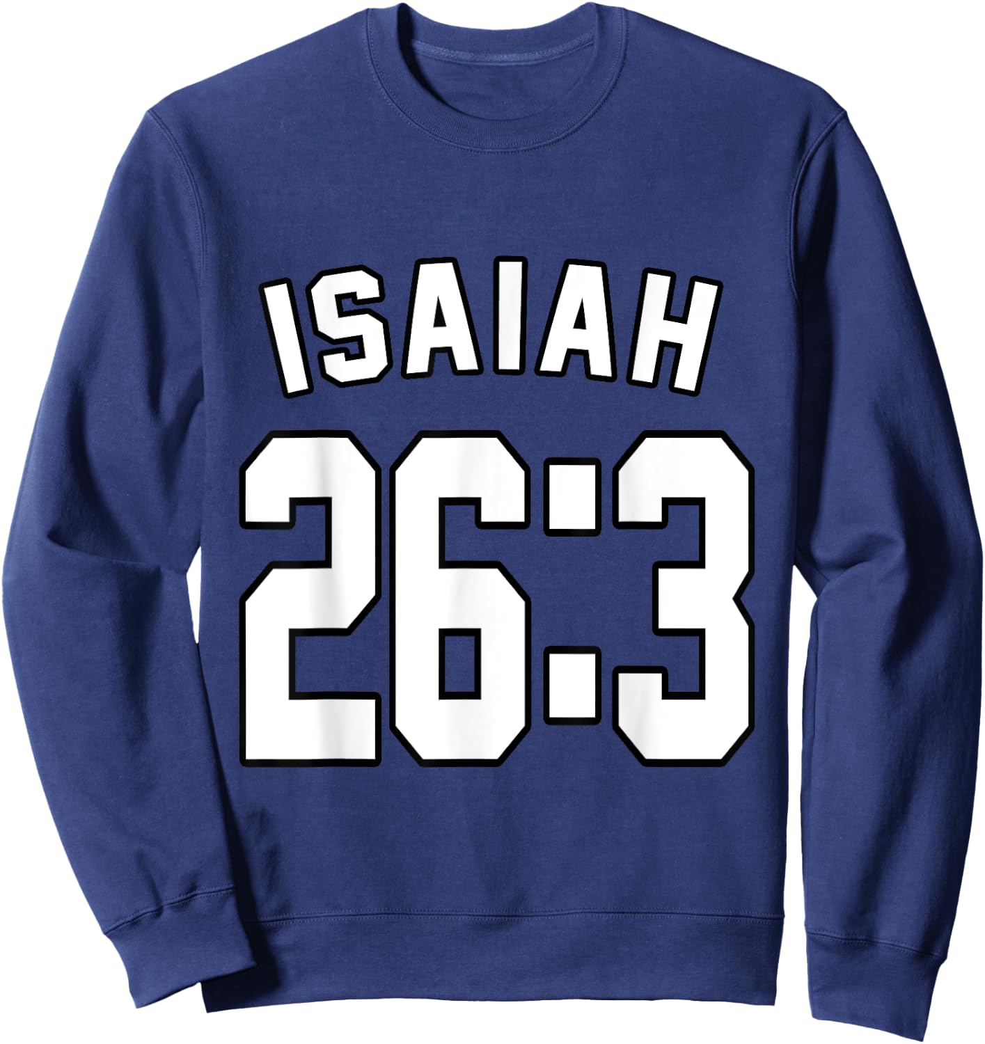 Isaiah 26:3 Sports Jersey Christian Faith Motivation Apparel Sweatshirt - Sweatshirt | Navy