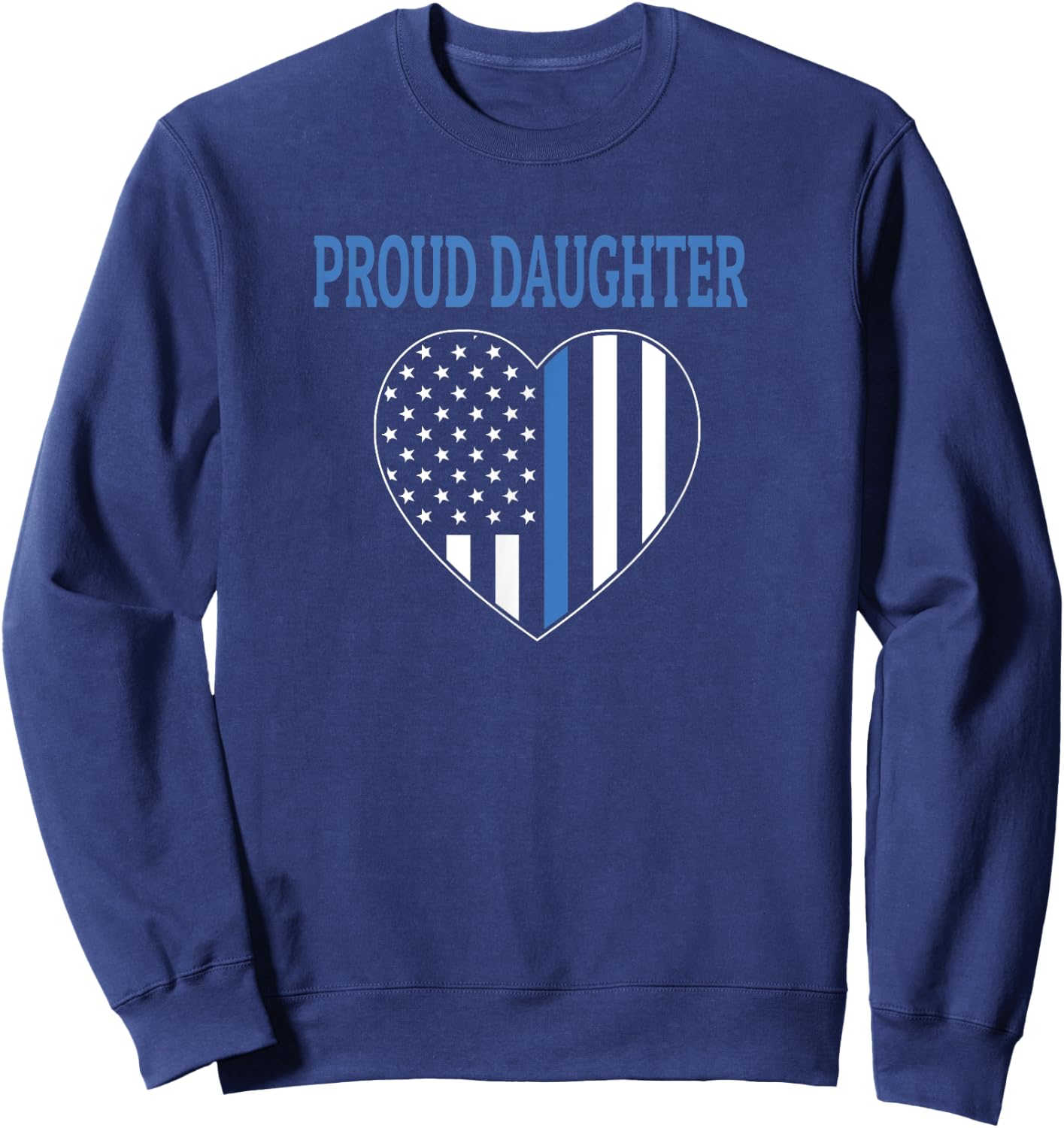 Police Officer Daughter - Proud Daughter Sweatshirt - Sweatshirt | Navy