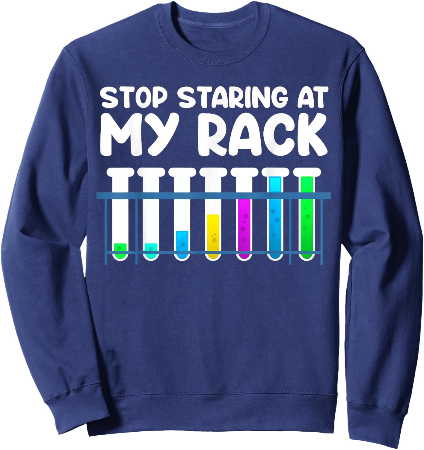 Funny Science Lab Tech Women Men Medical Laboratory Science Sweatshirt - Sweatshirt | Navy