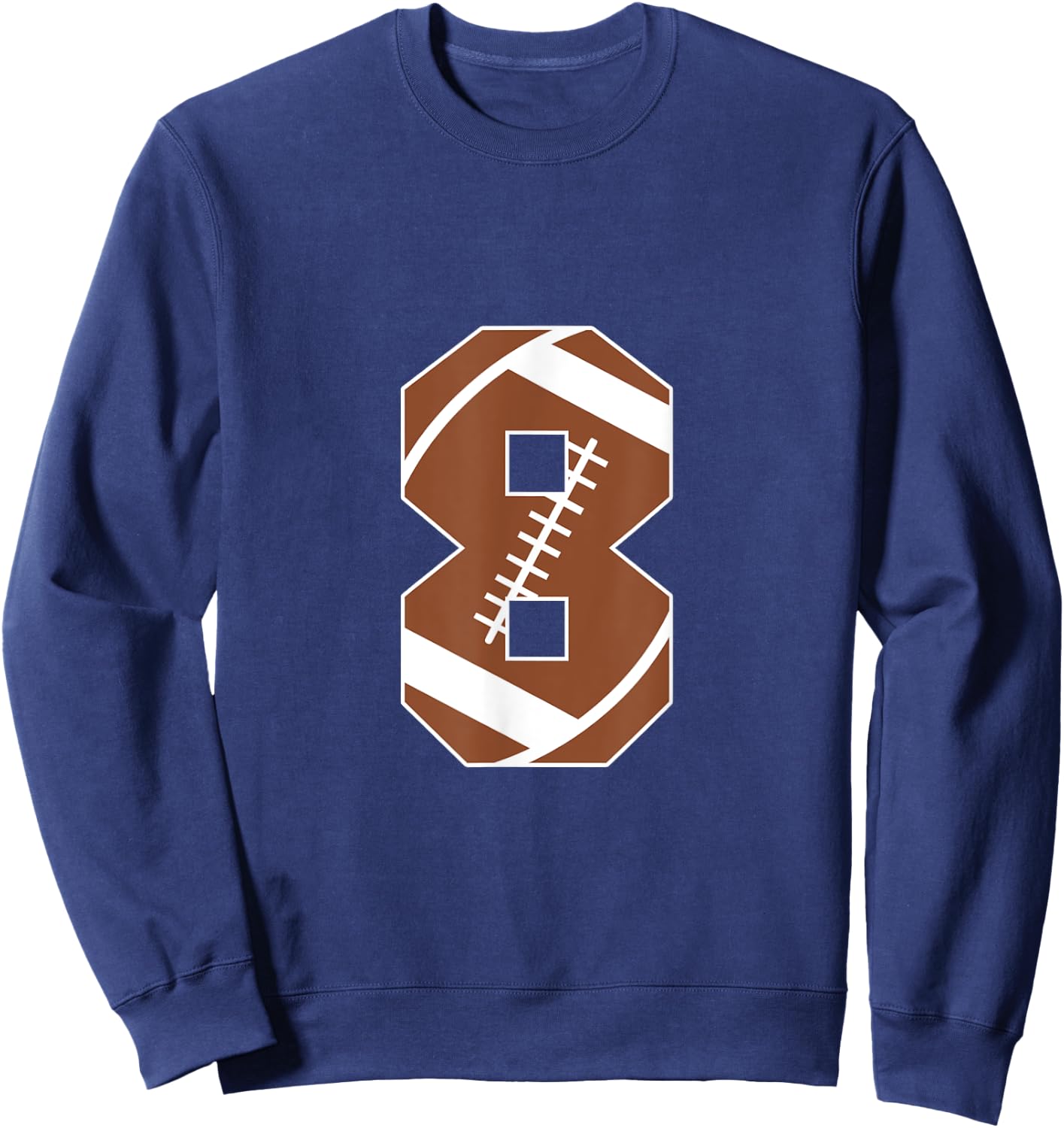 8th Birthday Kids Football Birthday Party 8 Years Old Boys Sweatshirt - Sweatshirt | Navy