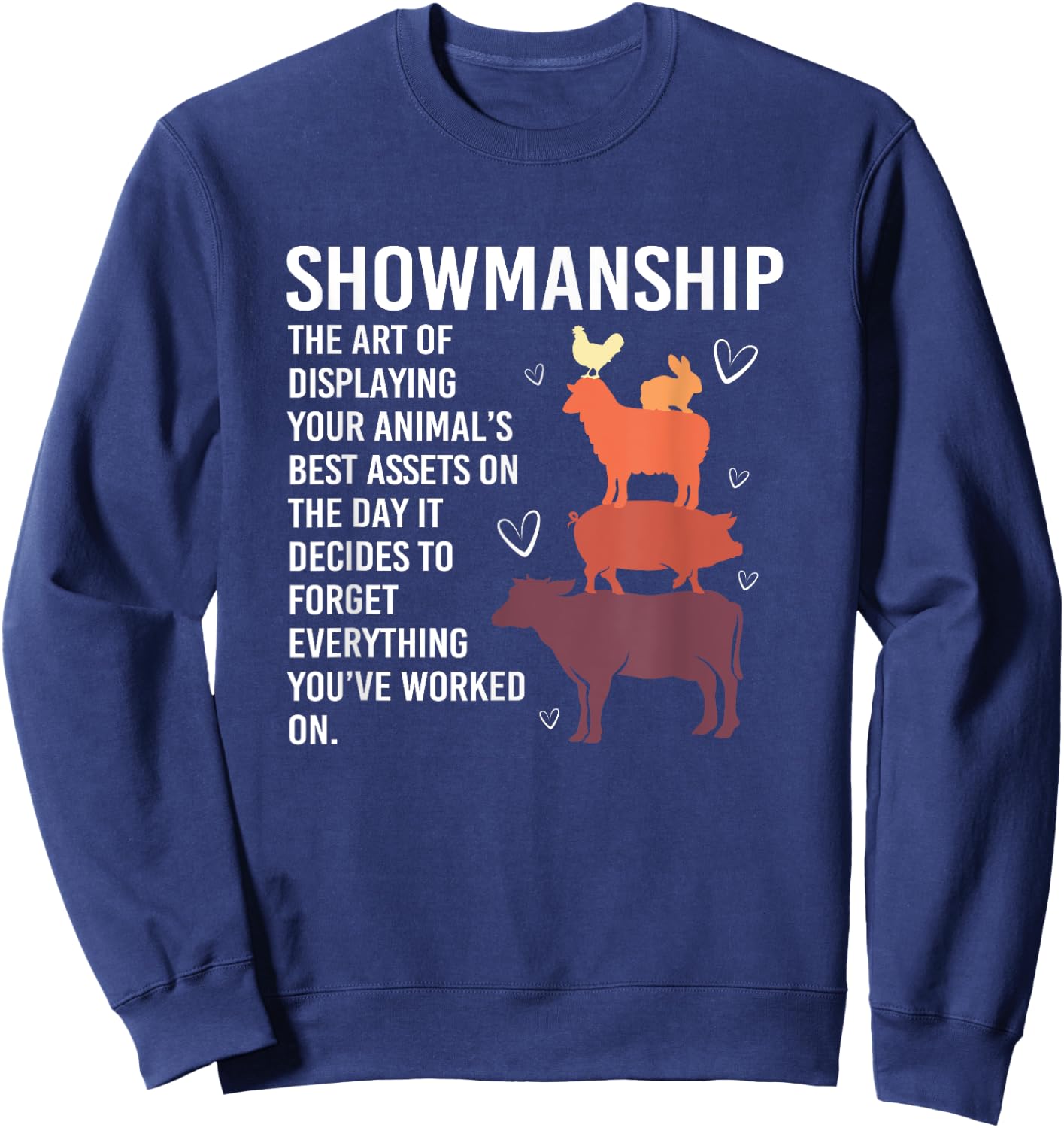 Funny Livestock Farming Showmanship Sweatshirt - Sweatshirt | Navy