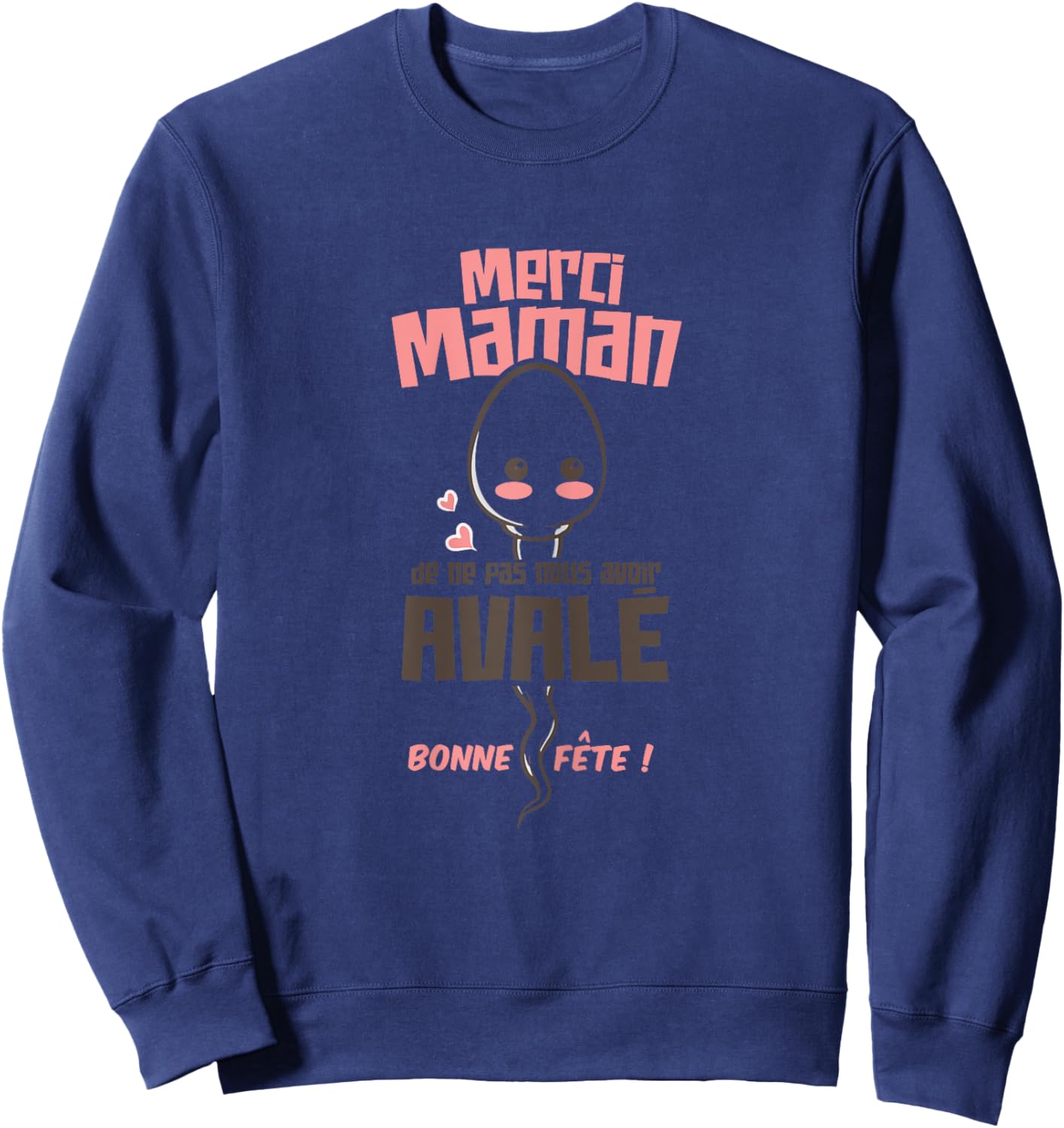 Funny Mother's Day Mom Stepping Girly Birthday , white Sweatshirt - Sweatshirt | Navy