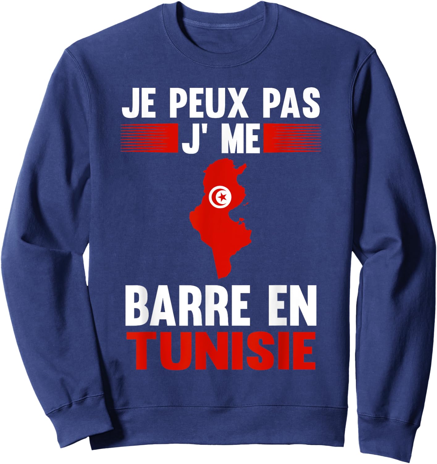 Je peux pas je me barre en Tunisia Tunisia , Black, S Sweatshirt - Sweatshirt | Navy