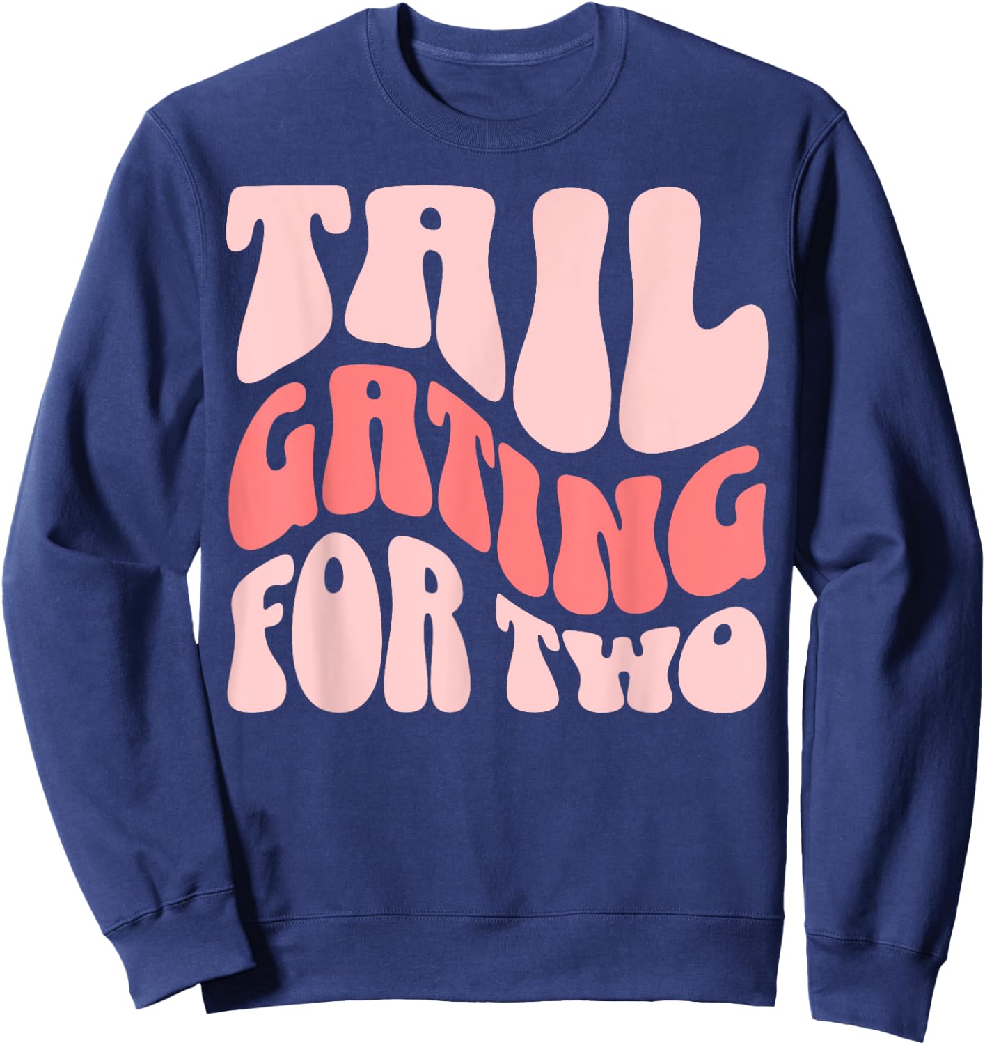 Football Pregnancy Announcement Tailgating For Two Sweatshirt - Sweatshirt | Navy