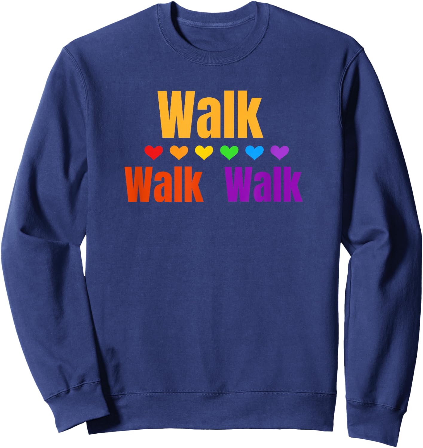 Heart Walk Indoor Walking Outdoor Walk at Home Pounds Off Small Sweatshirt - Sweatshirt | Navy