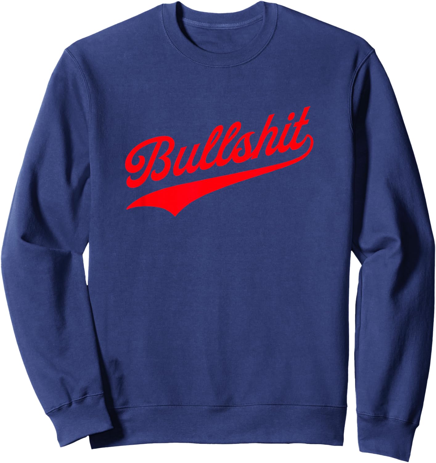 Bullshit Sweatshirt - Sweatshirt | Navy