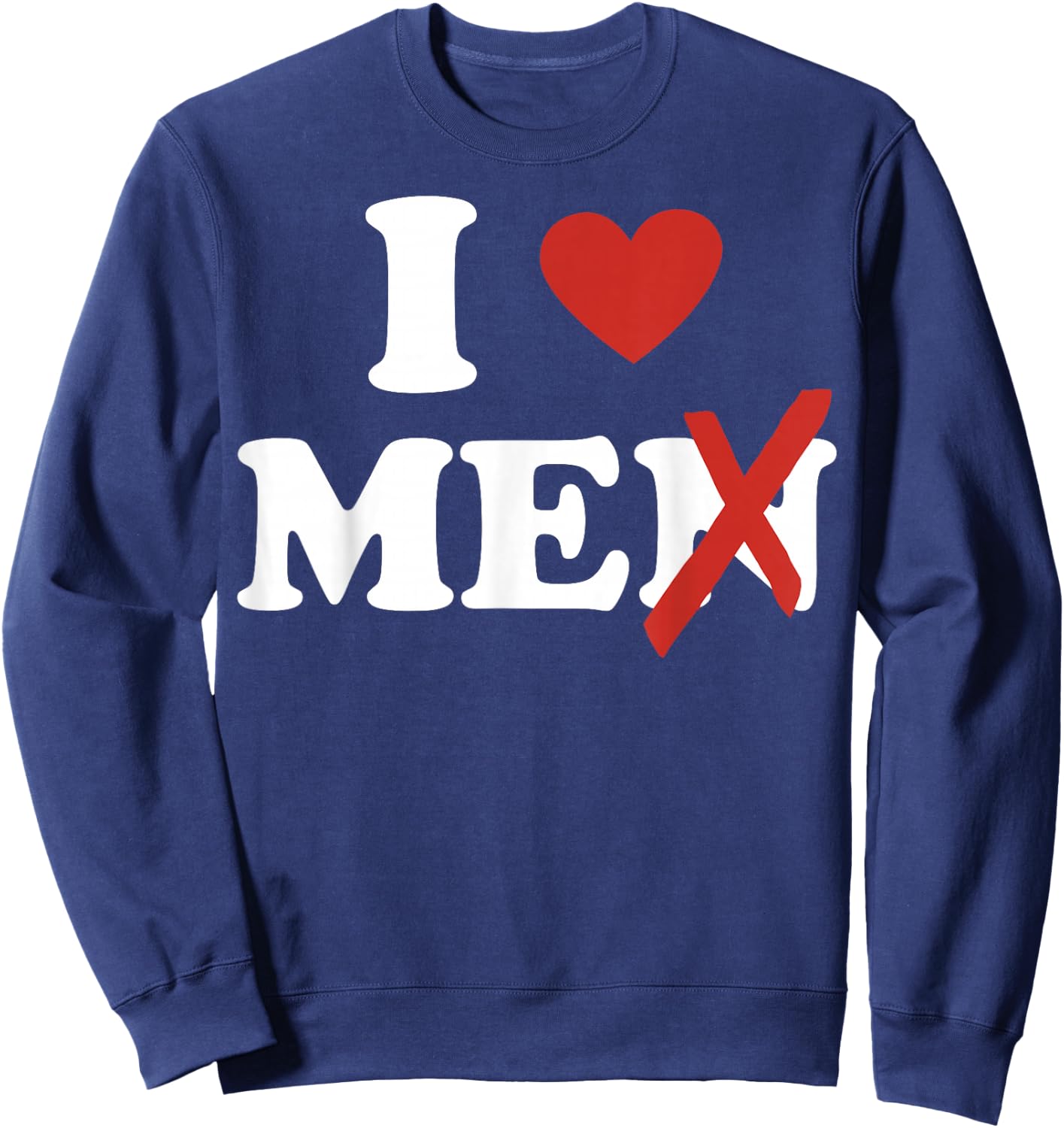 I Love Me I Heart Me Shirt I Love Men Without The N , Black, S Sweatshirt - Sweatshirt | Navy