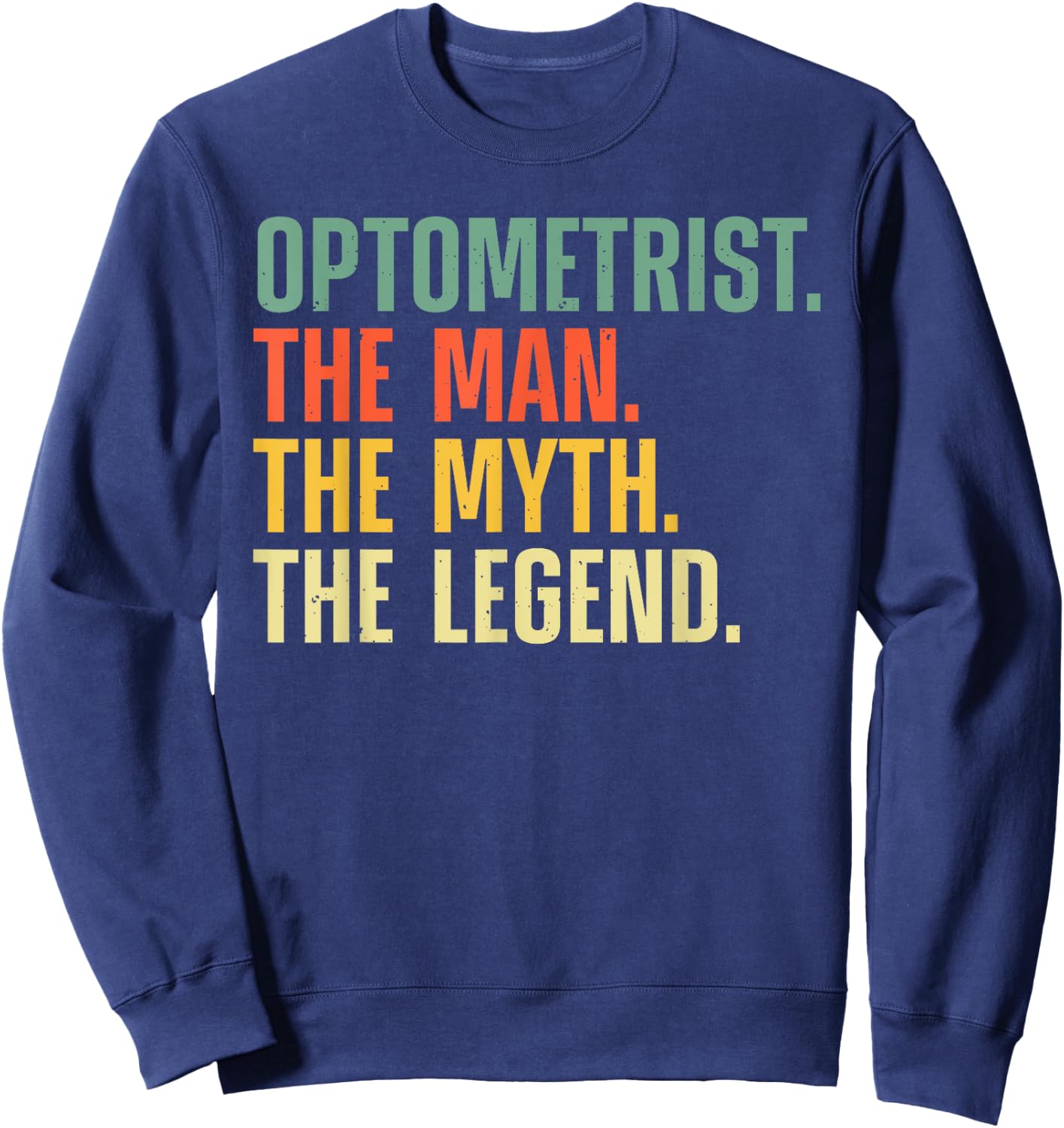 Cool Optometrist Art Dad Boys Optometry Optometrist Sweatshirt - Sweatshirt | Navy