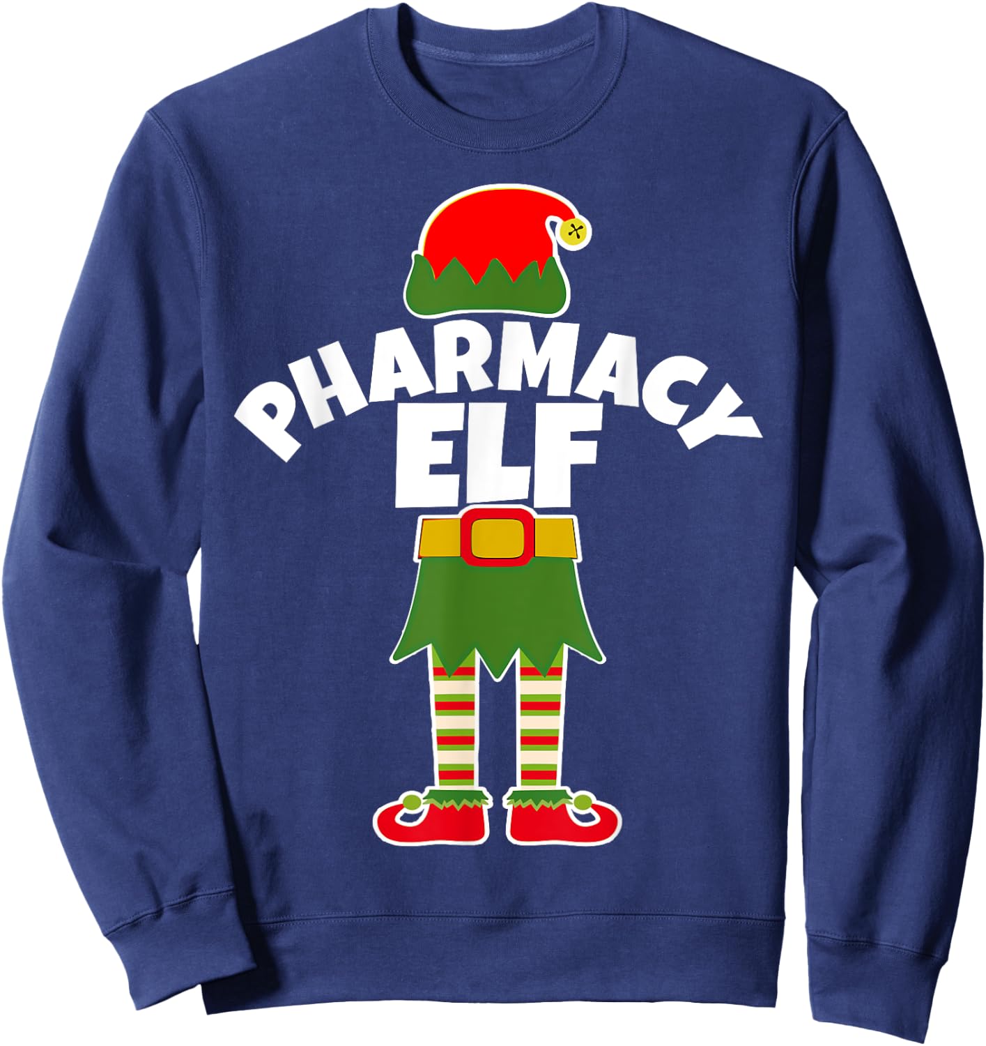 Pharmacy Elf Funny Pharmacist Tech Holiday Christmas T Shirt Sweatshirt - Sweatshirt | Navy