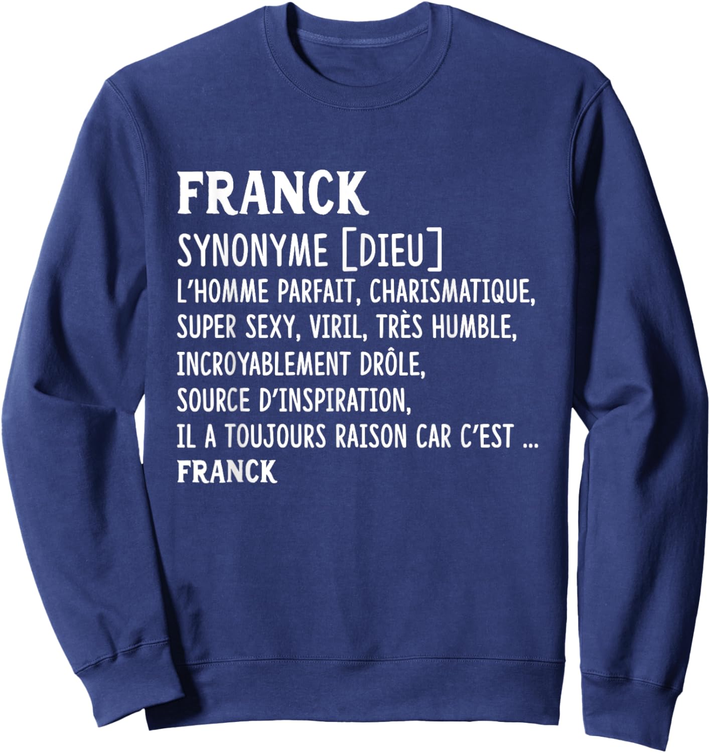 Men's Humor Name Custom Franck Definition , Black, S Sweatshirt - Sweatshirt | Navy